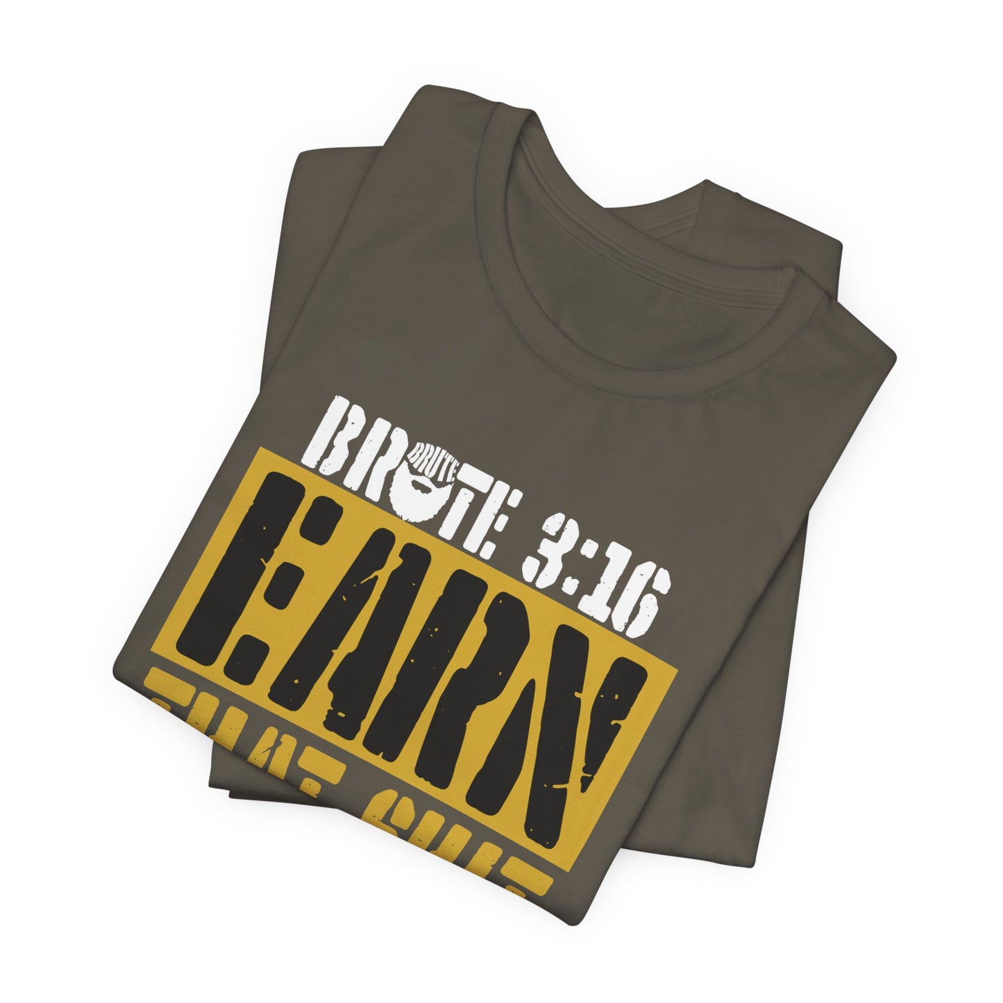 Brute 3:16 T-Shirt