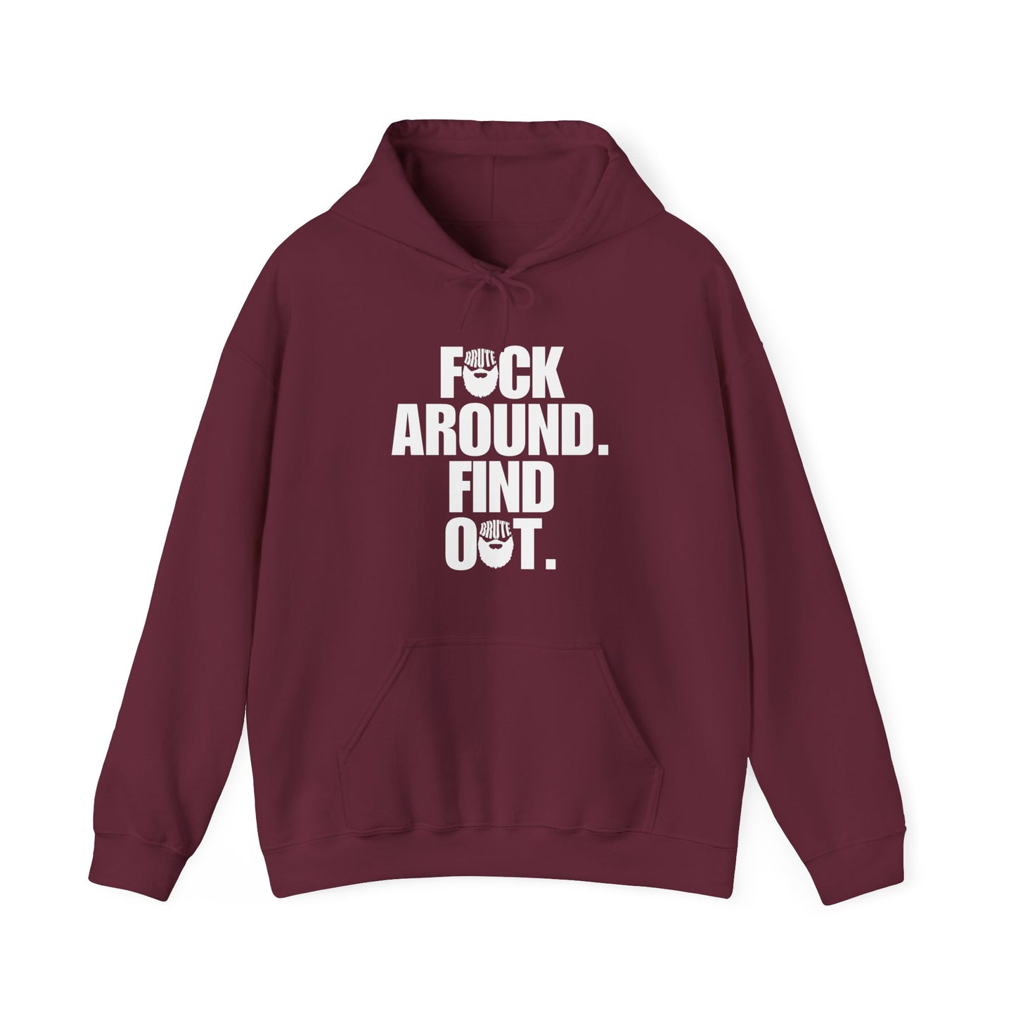 Brute FAFO Hoodie