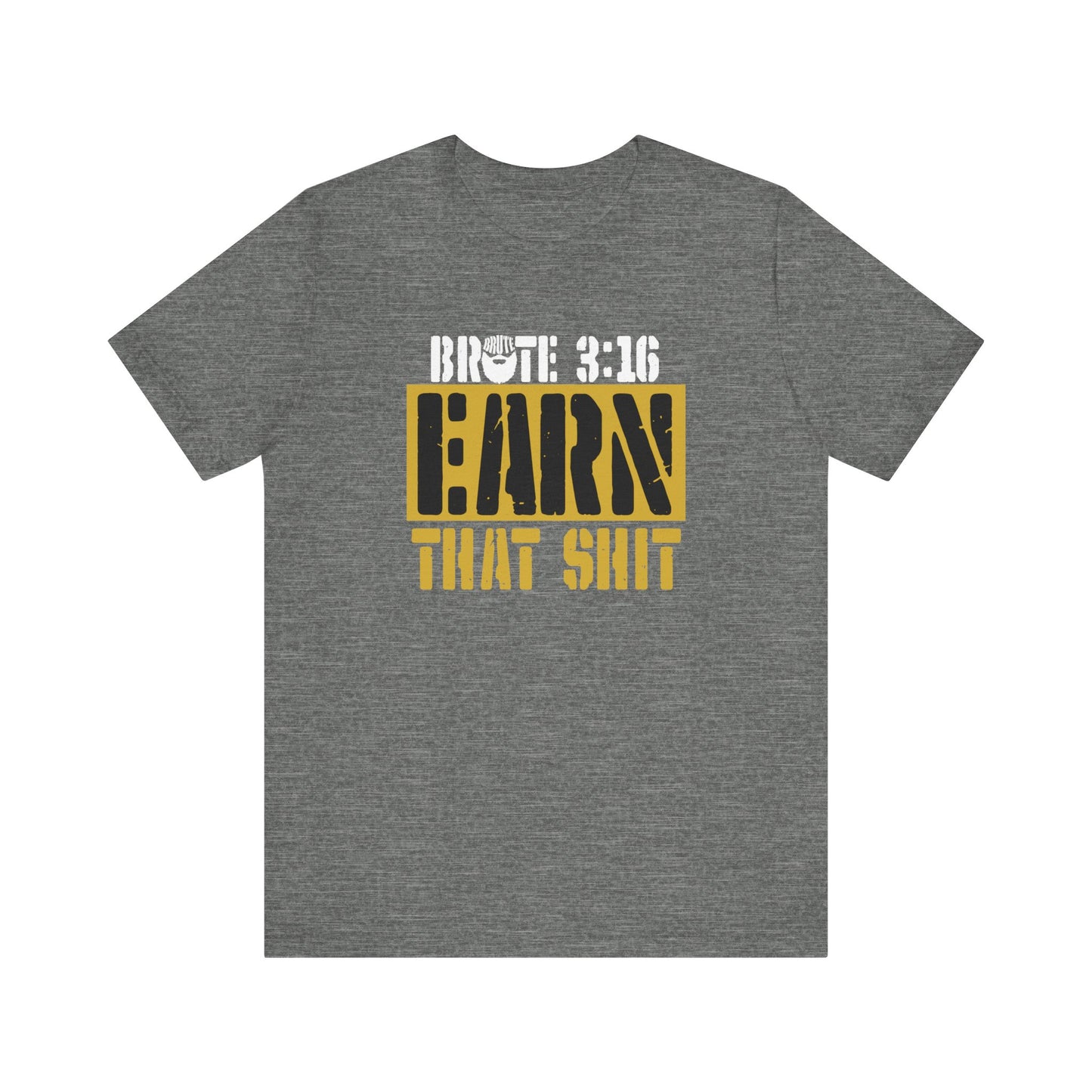 Brute 3:16 T-Shirt