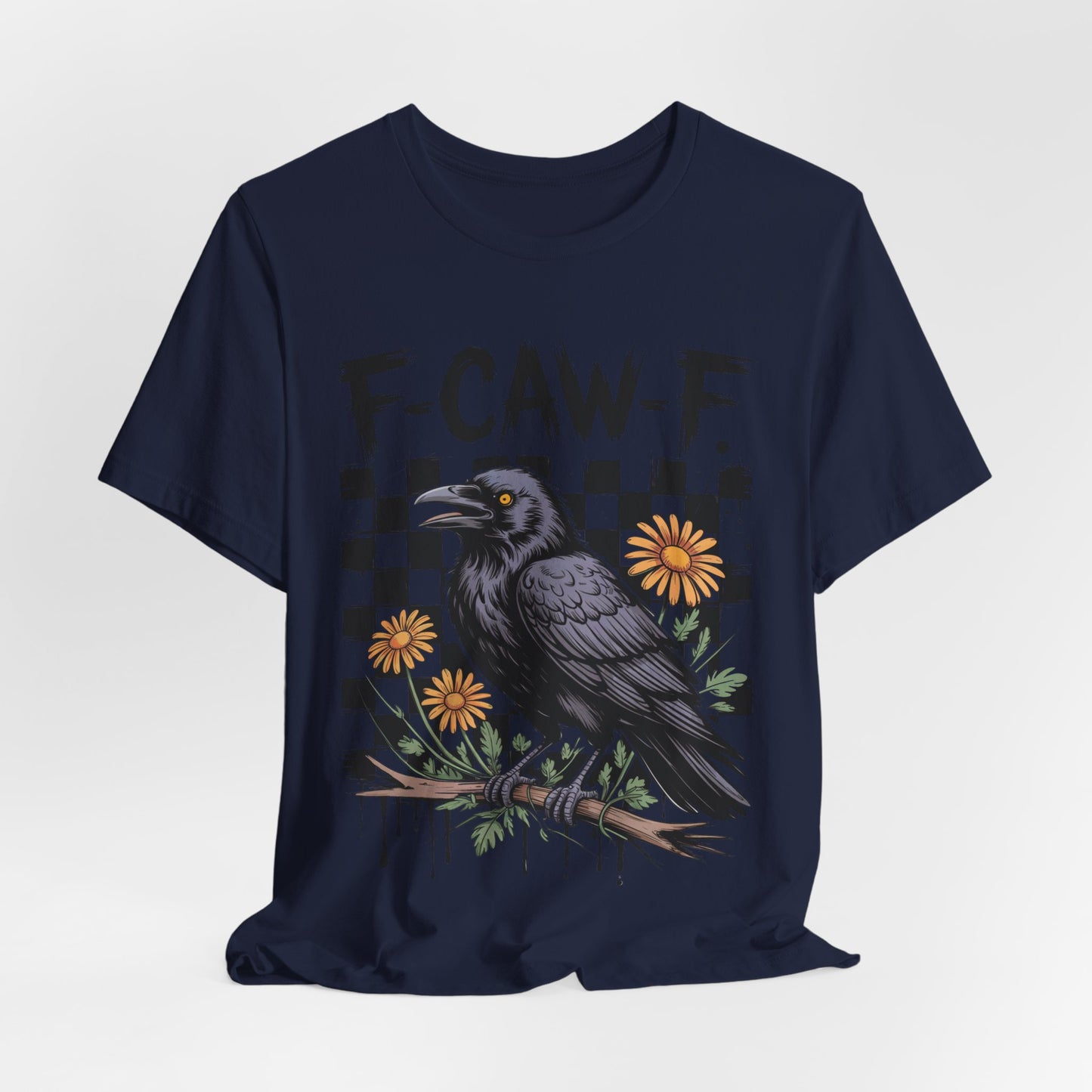 F-caw-f Raven Edgy Raven Graphic Tee