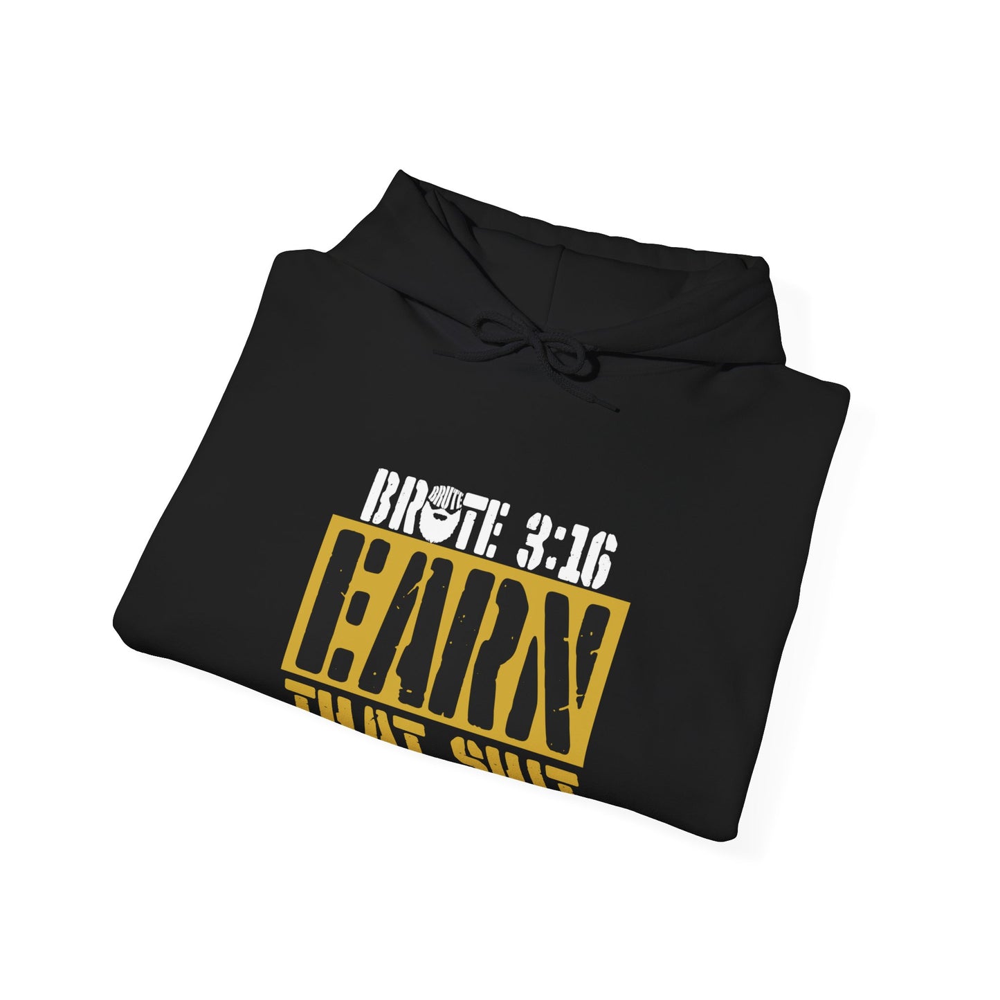 Brute 3:16 Hoodie