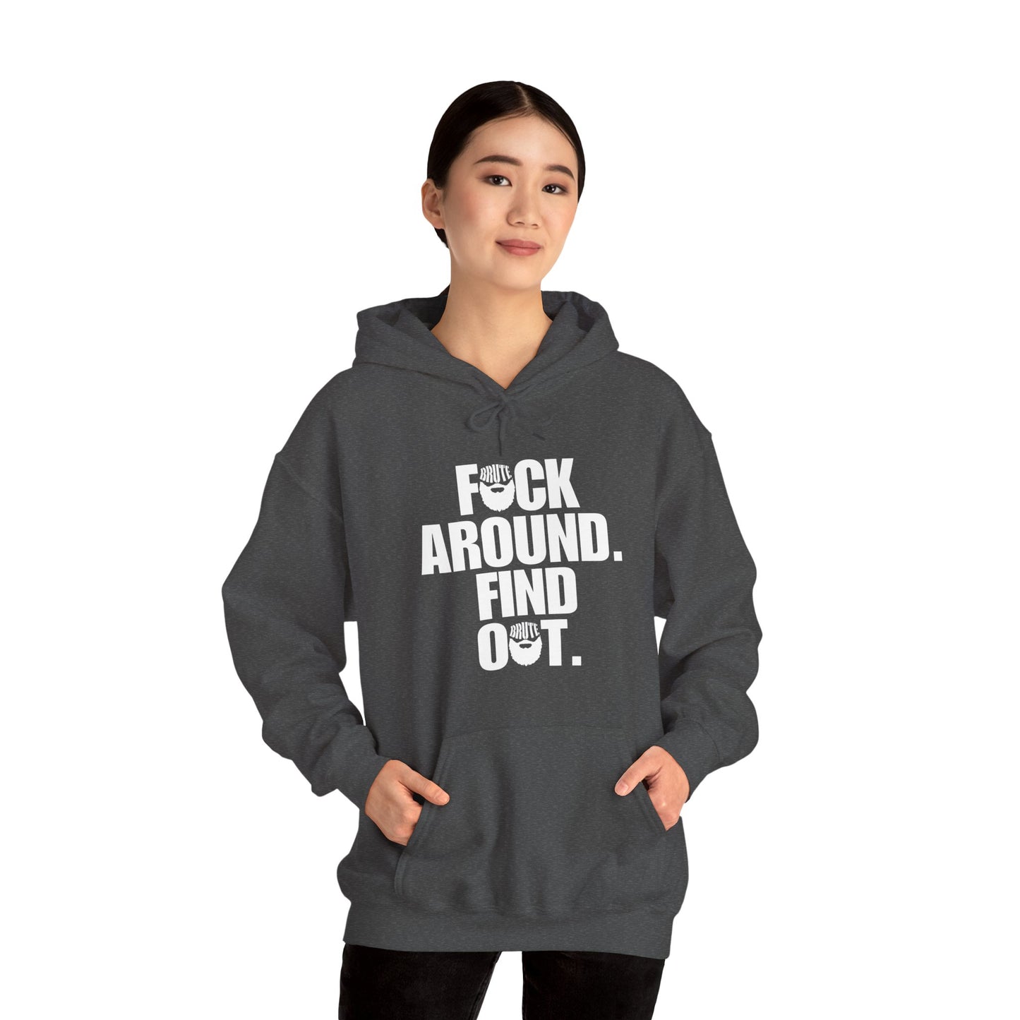 Brute FAFO Hoodie