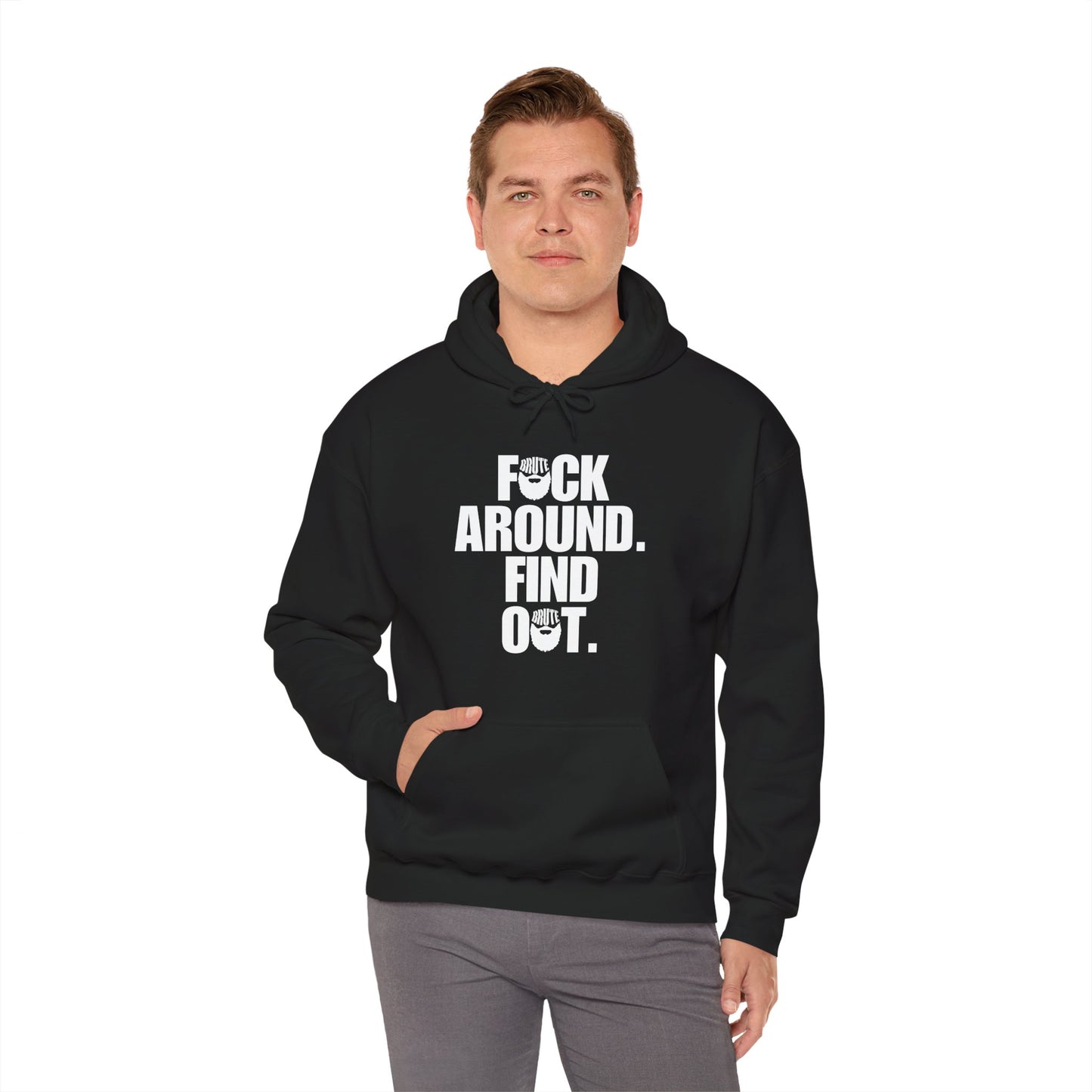 Brute FAFO Hoodie