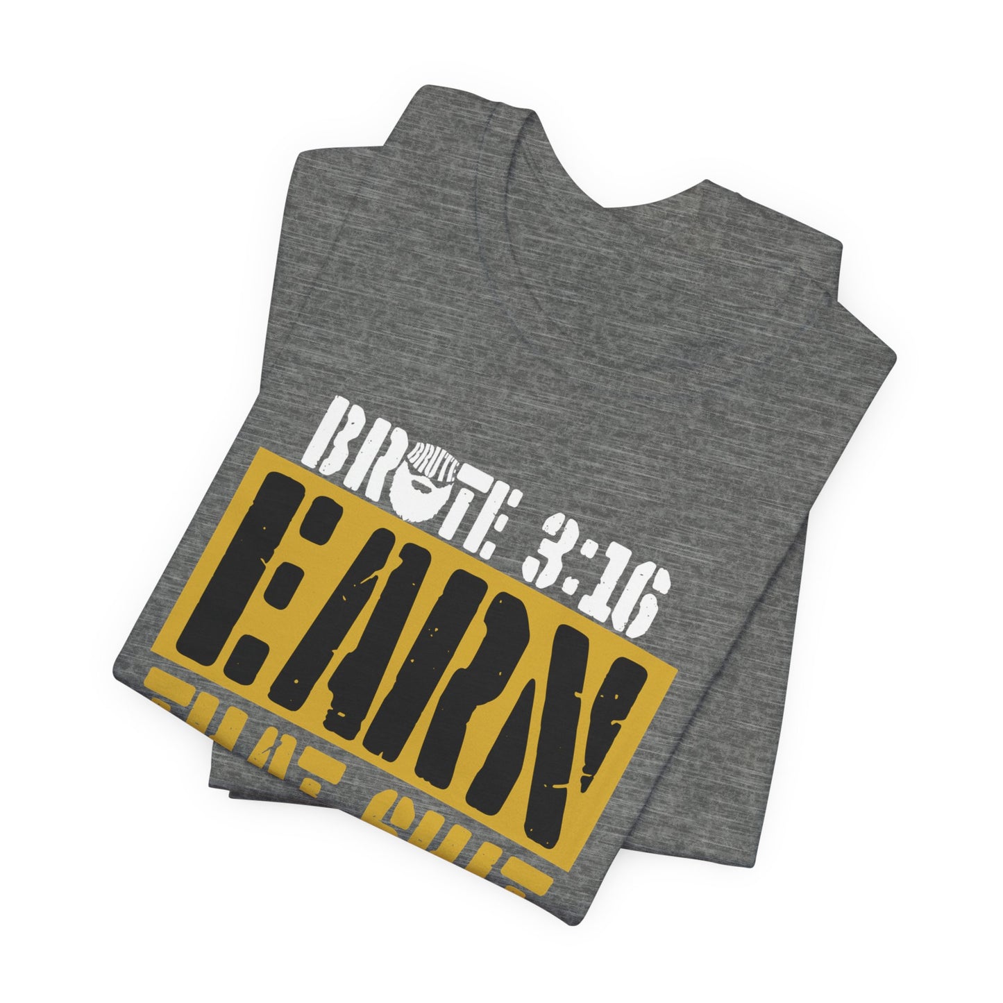Brute 3:16 T-Shirt