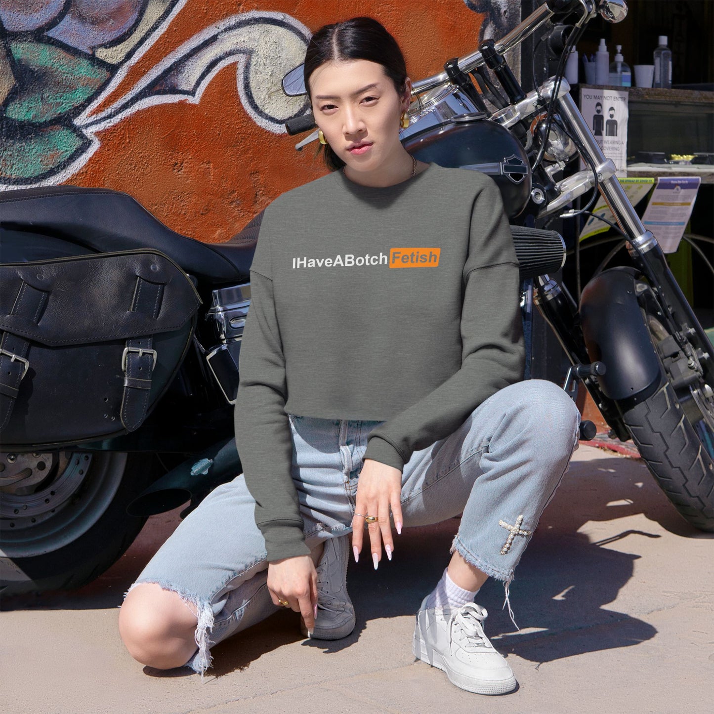 Cropped Sweatshirt I Have A Botch Fetish