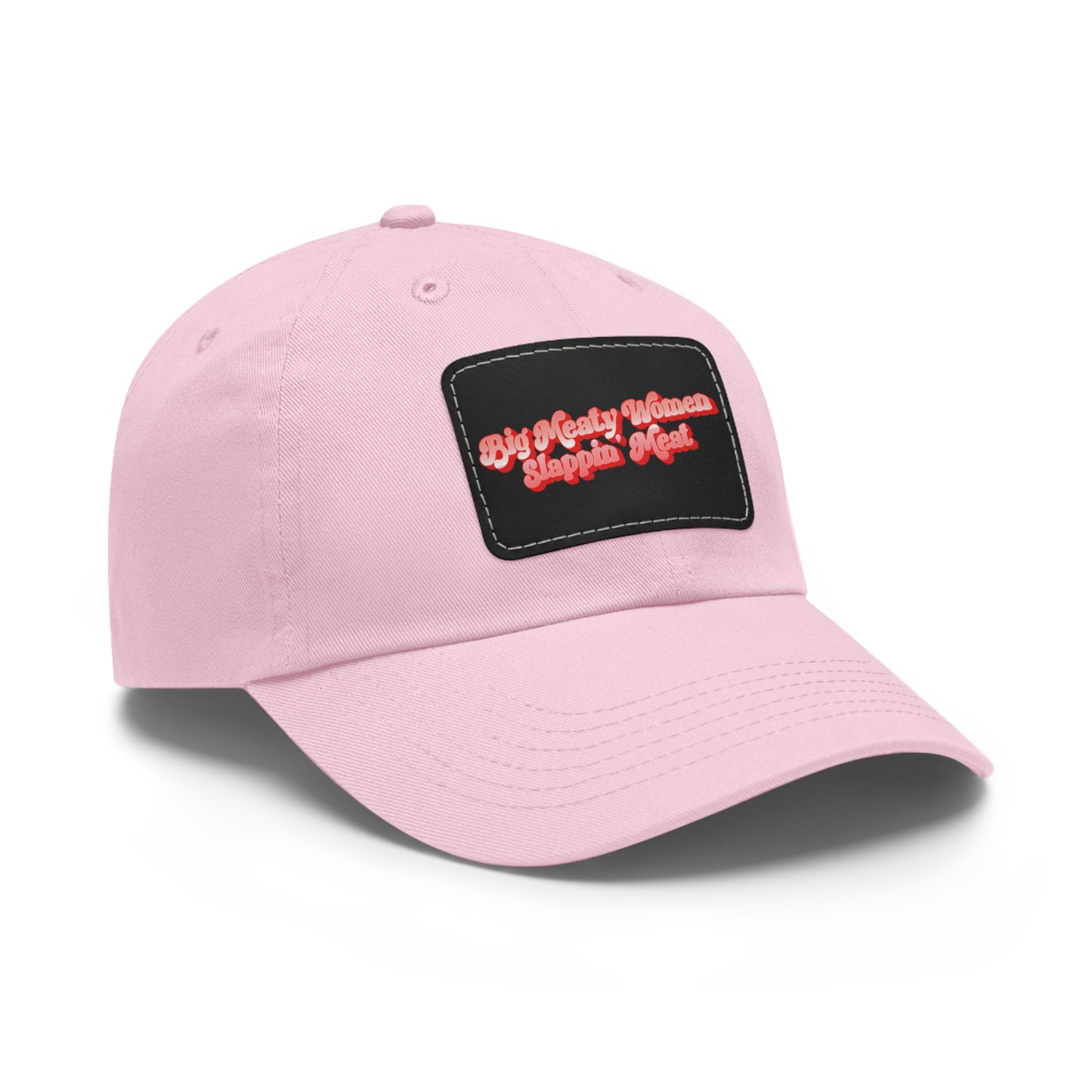 Dad Hat with Leather Patch - Retro Big Meaty Women