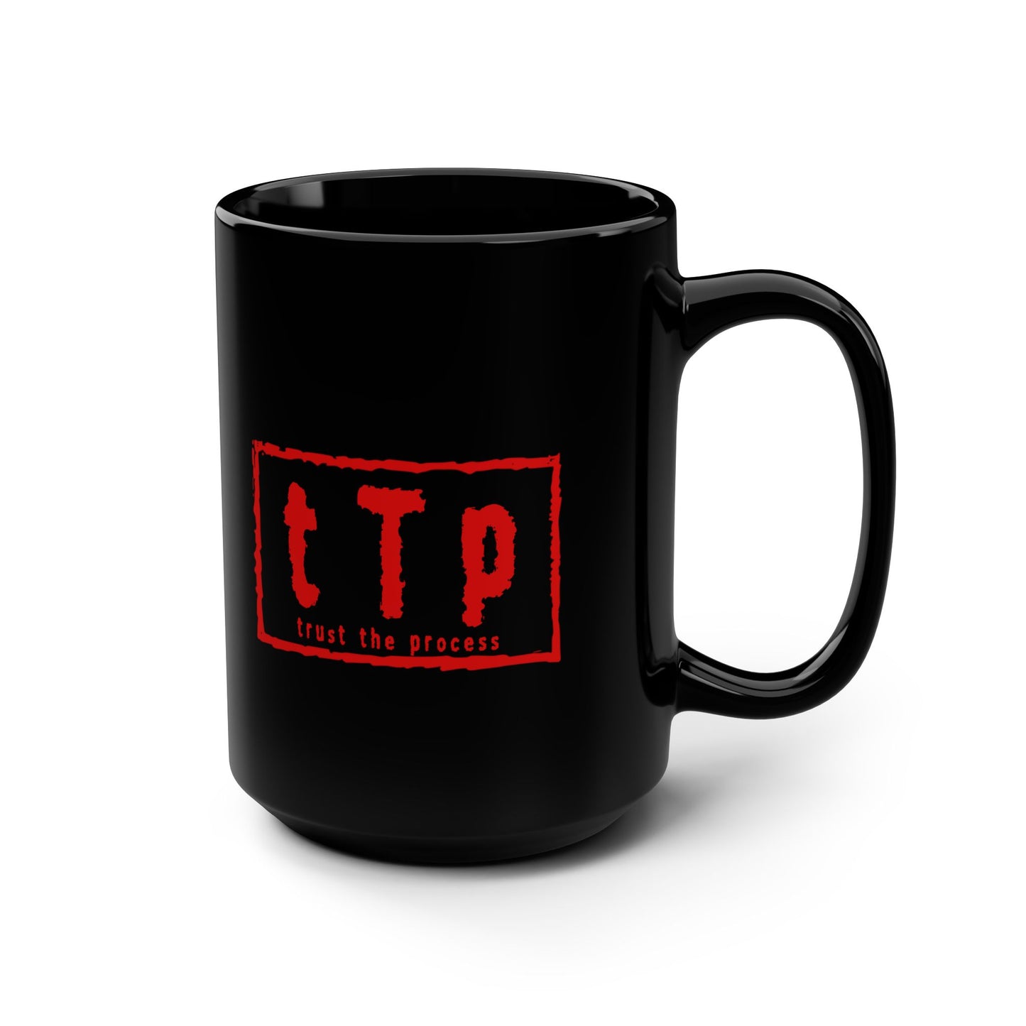 tTp Trust the Process Coffee Cup 15oz