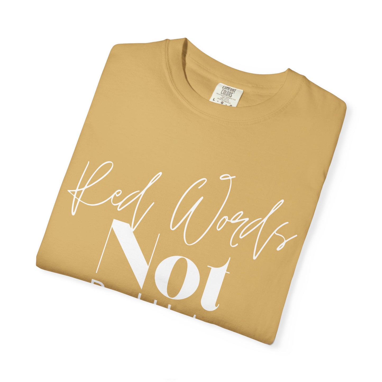 Red Worlds Not Red Hats Tee