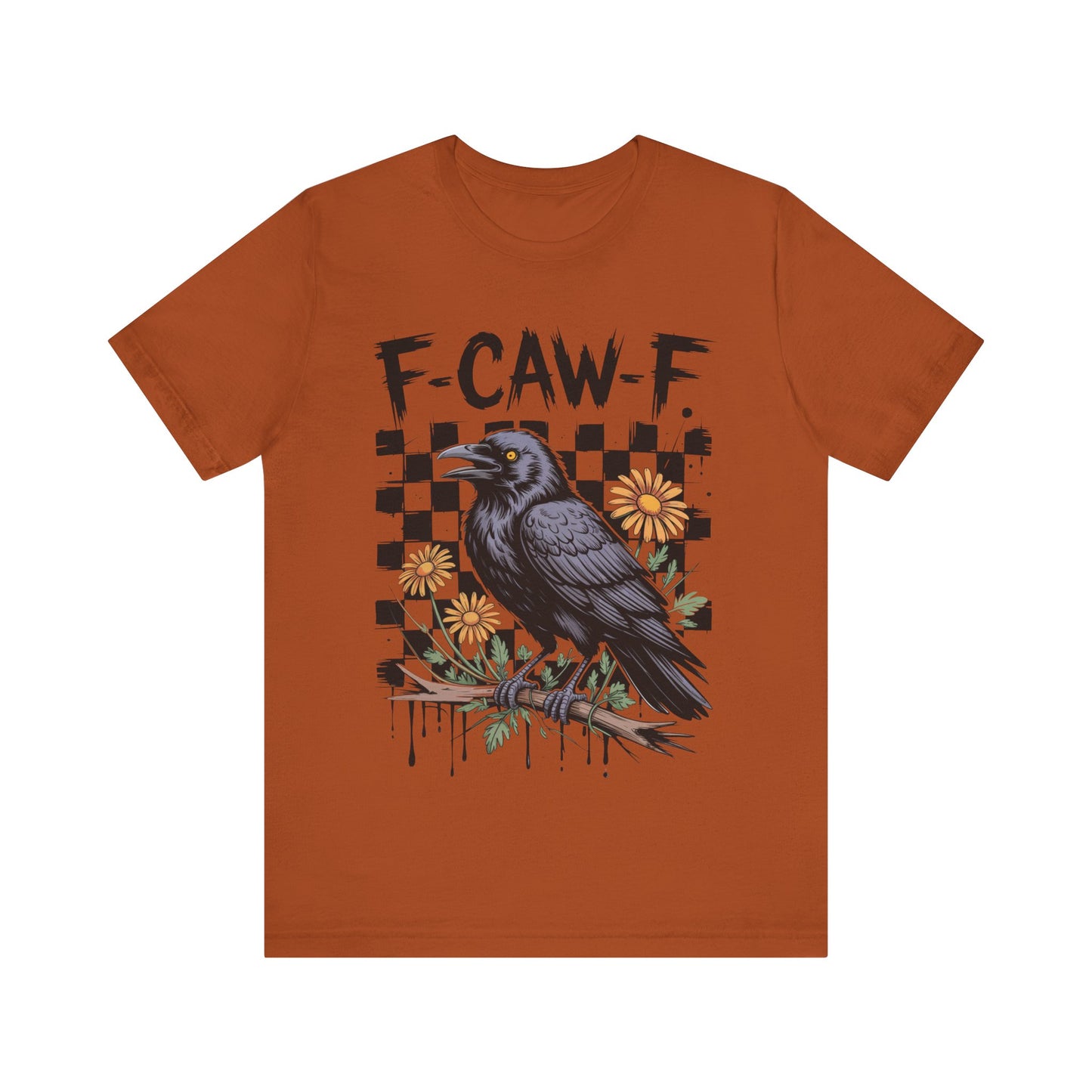 F-caw-f Raven Edgy Raven Graphic Tee