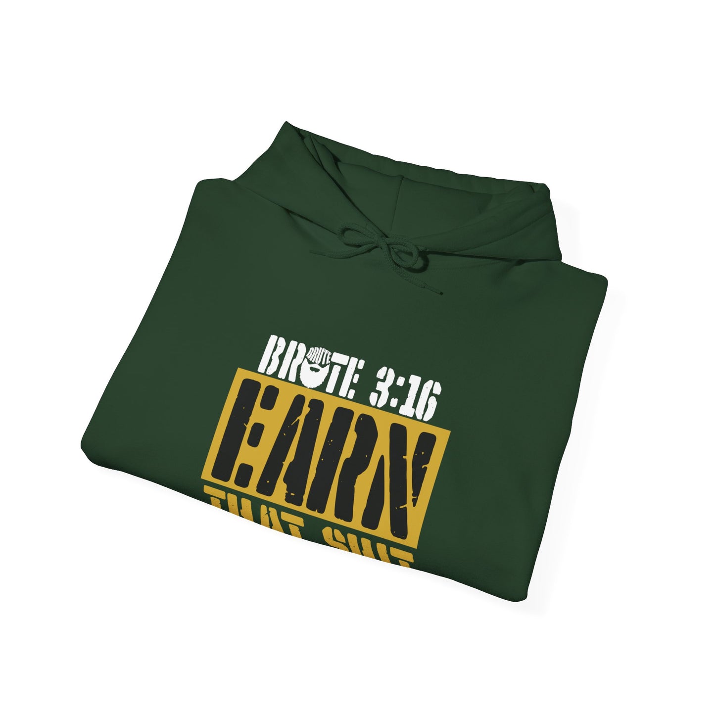 Brute 3:16 Hoodie