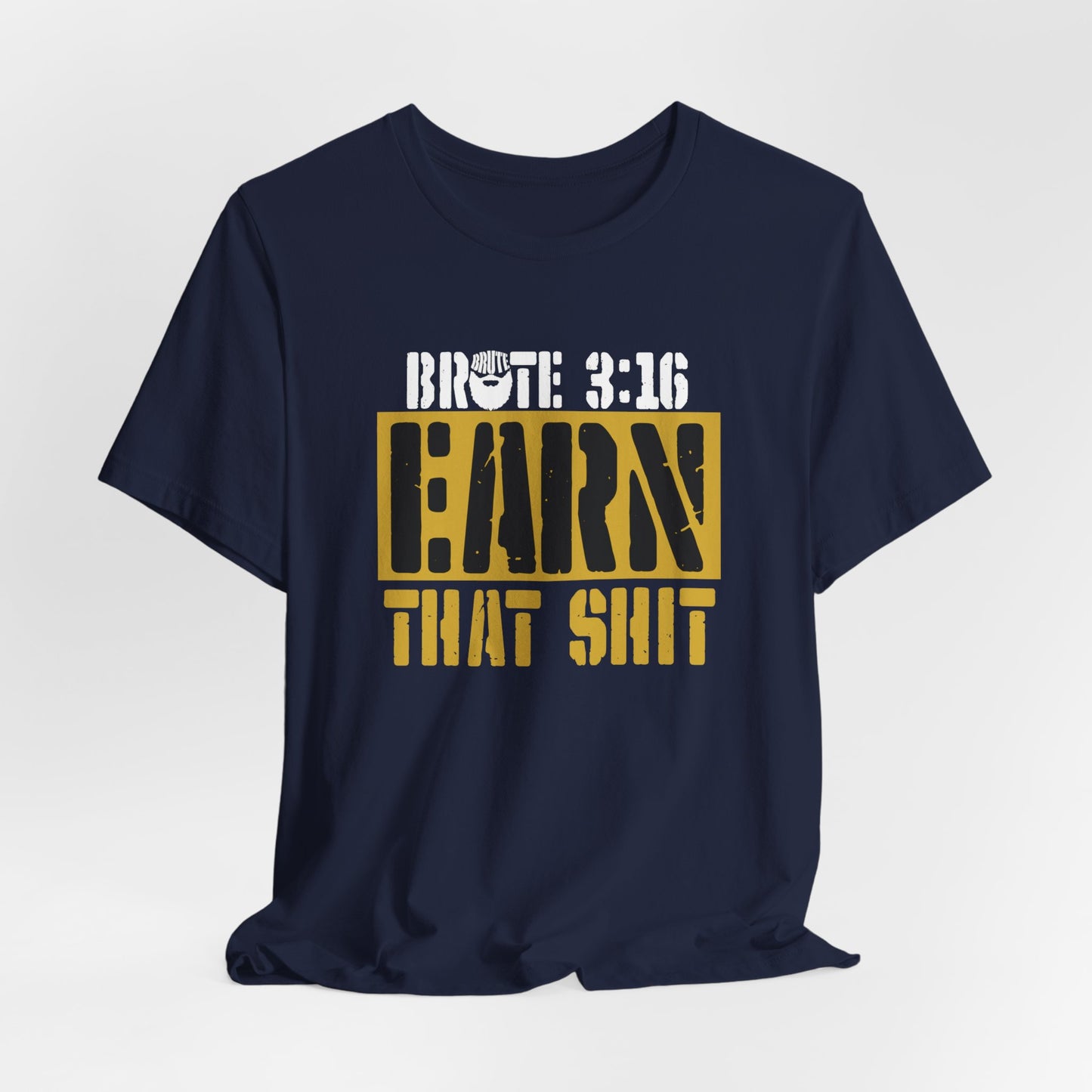 Brute 3:16 T-Shirt
