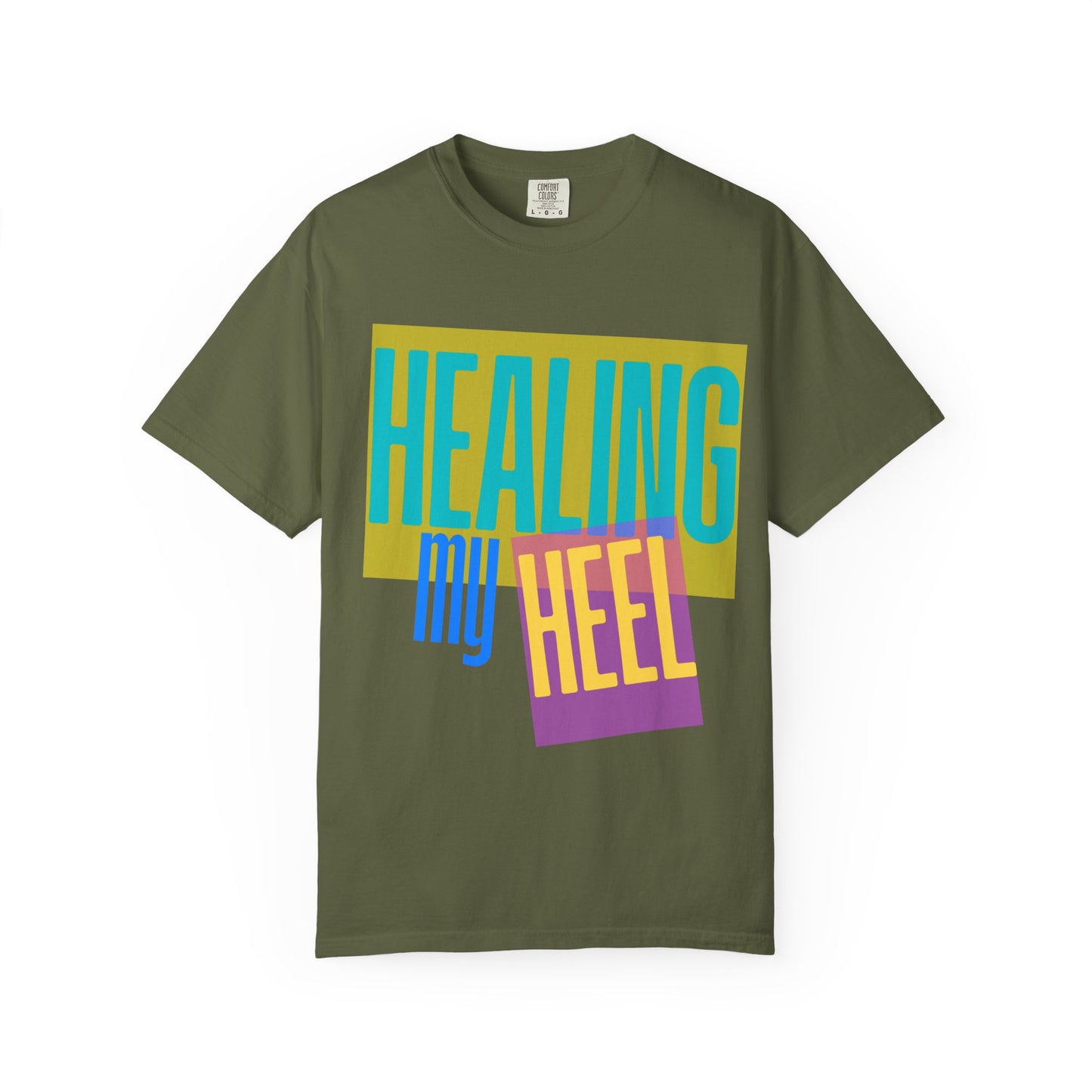 Healing My Heel T-Shirt