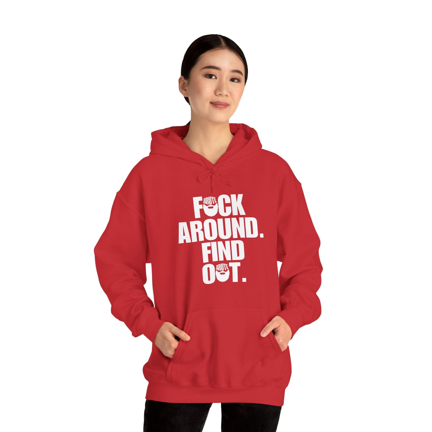 Brute FAFO Hoodie