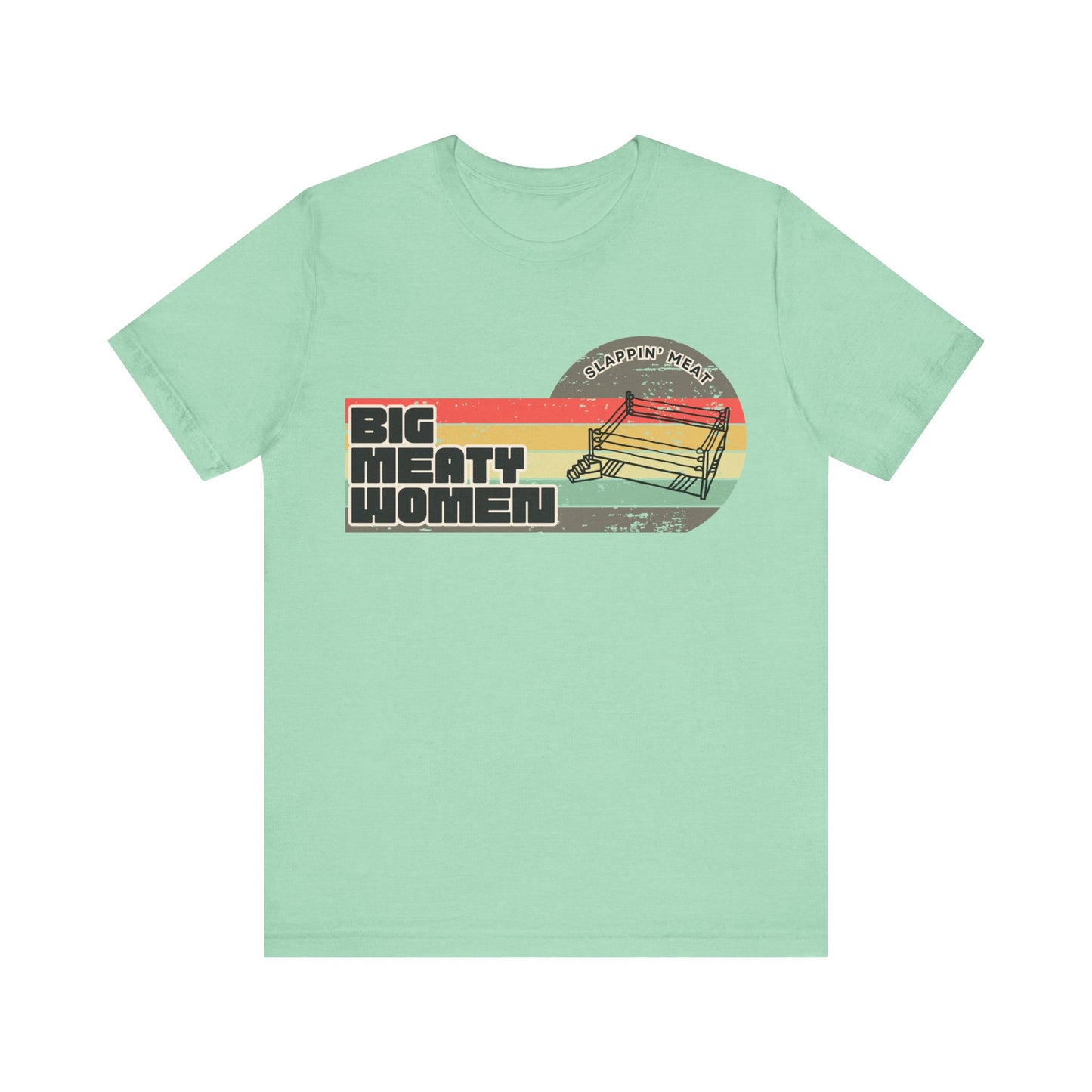 Vintage Big Meaty Women Slappin' Meat Tee