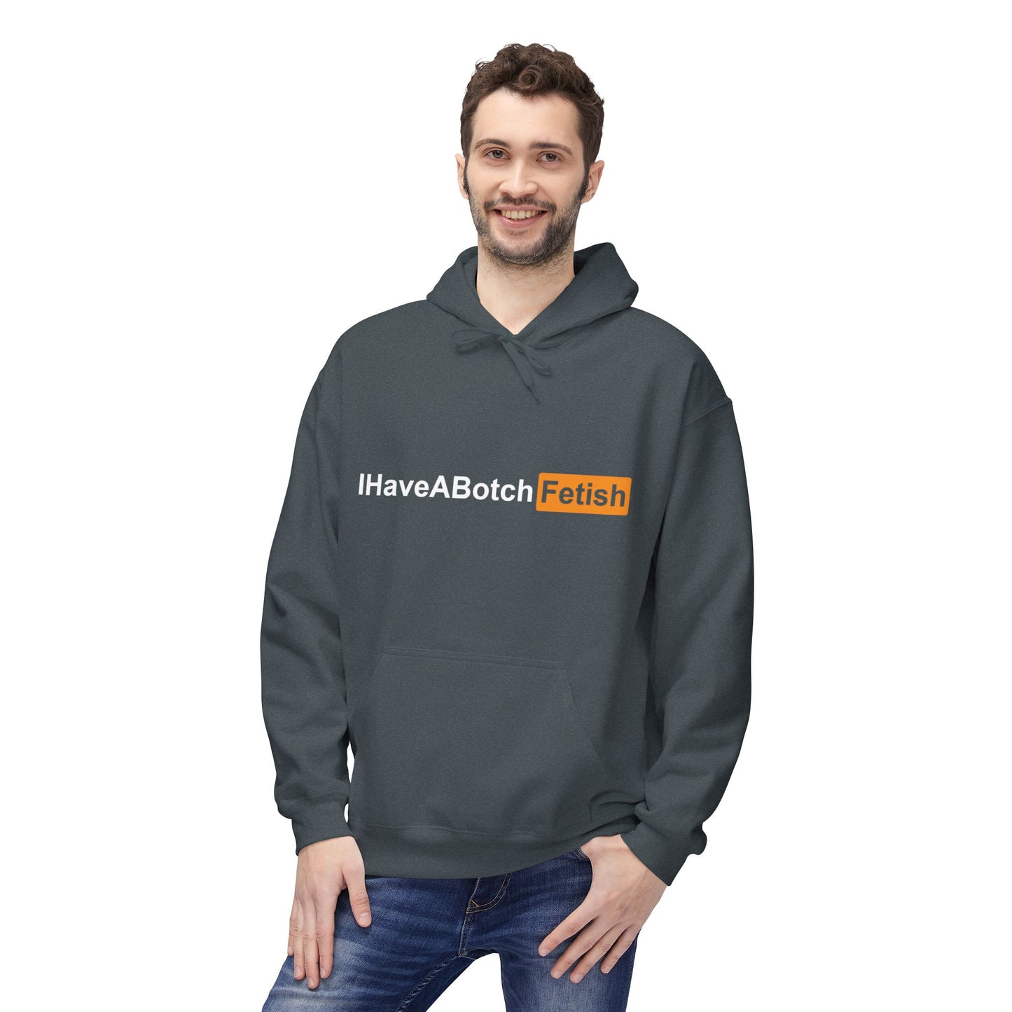 I Have A Both Fetish Hoodie