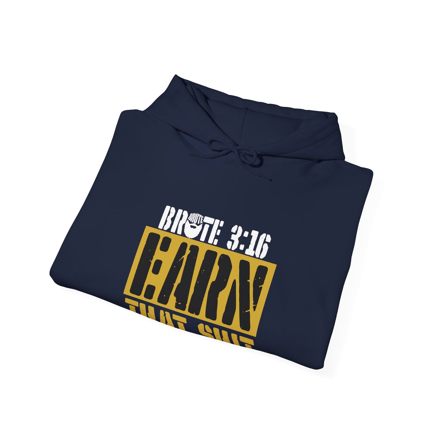 Brute 3:16 Hoodie