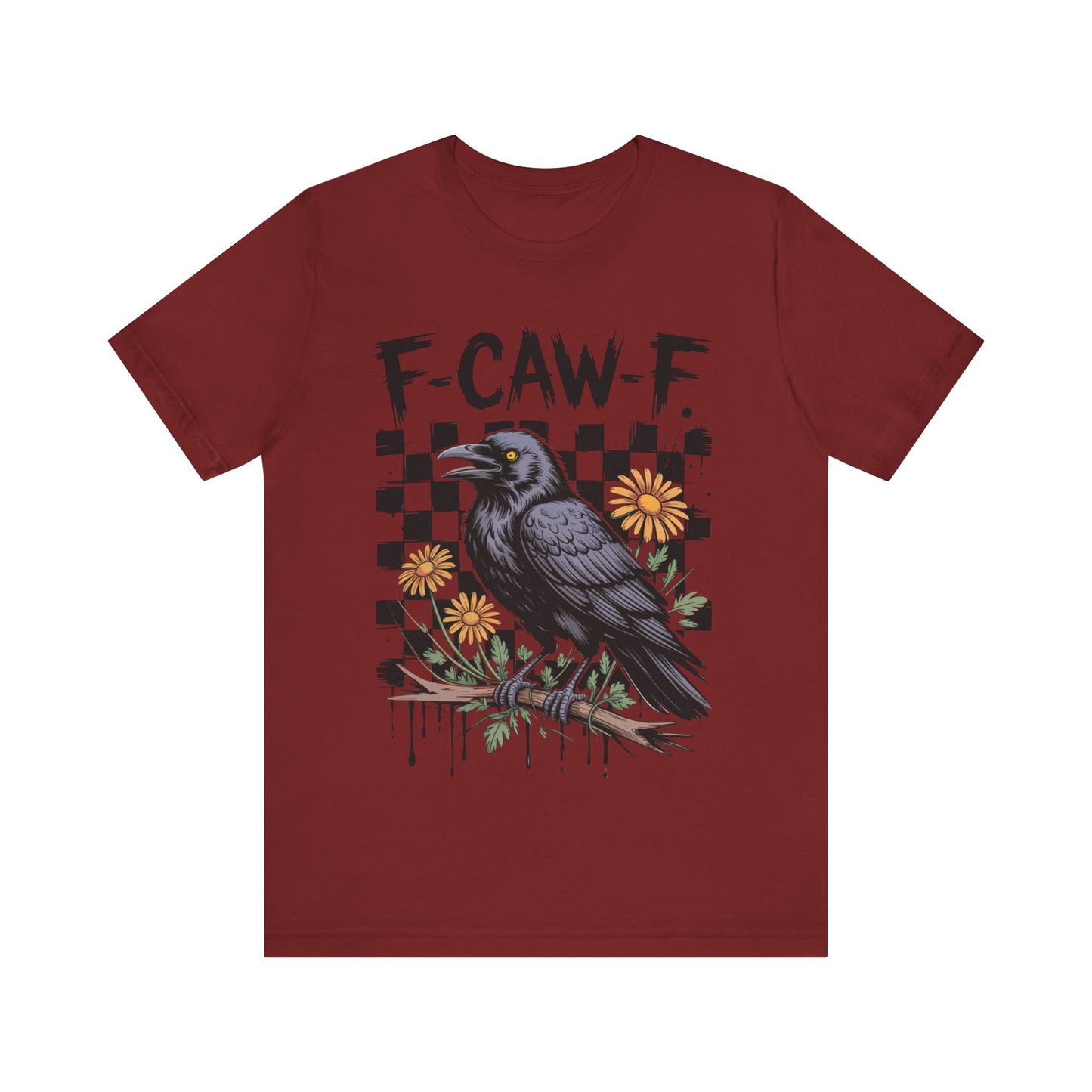 F-caw-f Raven Edgy Raven Graphic Tee