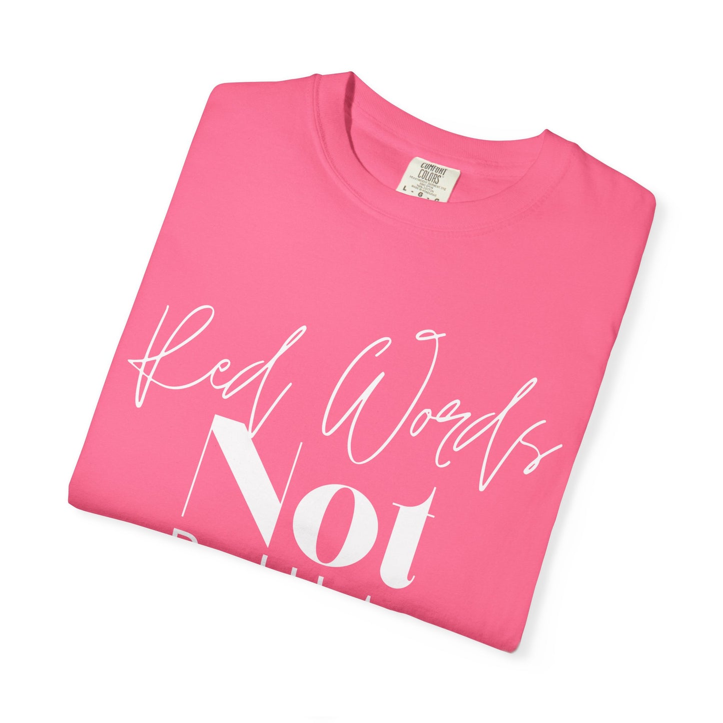 Red Worlds Not Red Hats Tee