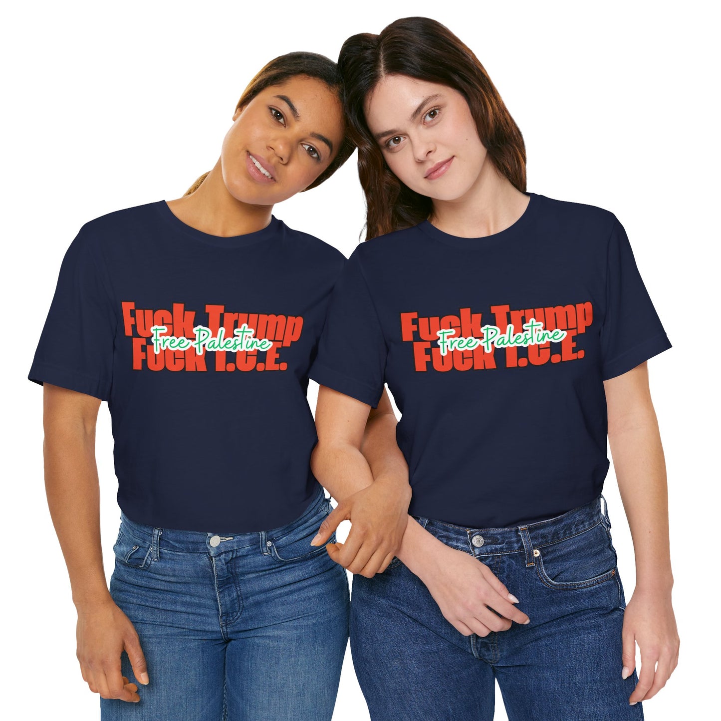 Free Palestine, Anti Trump, Anti I.C.E Tee