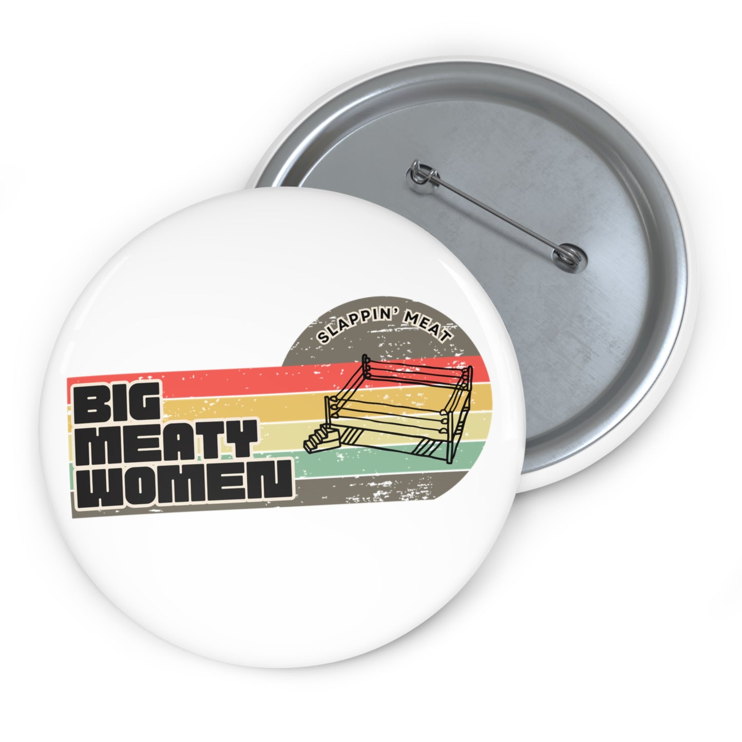 Vintage Big Meaty Women Slappin' Meat Buttons
