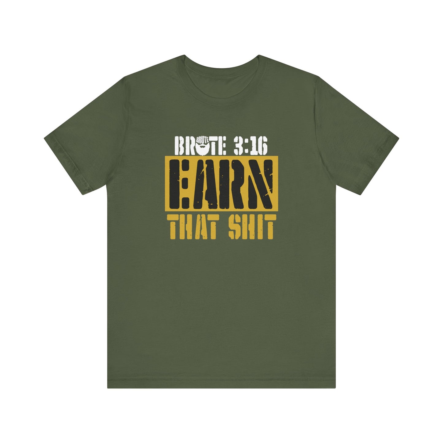 Brute 3:16 T-Shirt