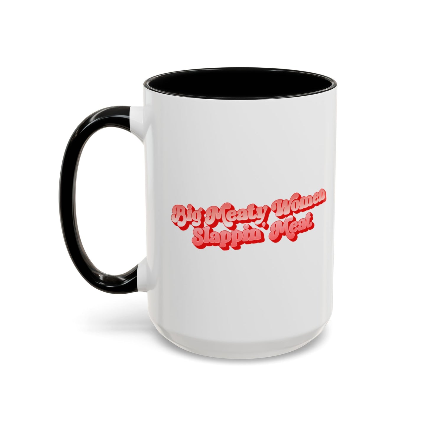 Retro Big Meaty Women Coffee Mug