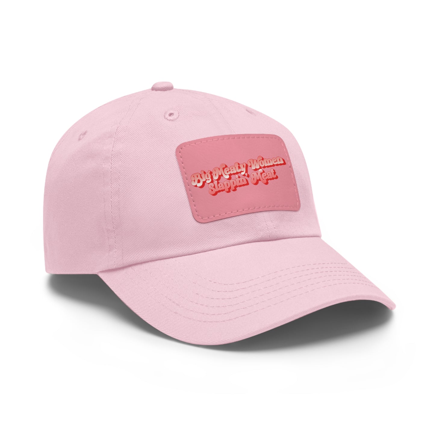 Dad Hat with Leather Patch - Retro Big Meaty Women