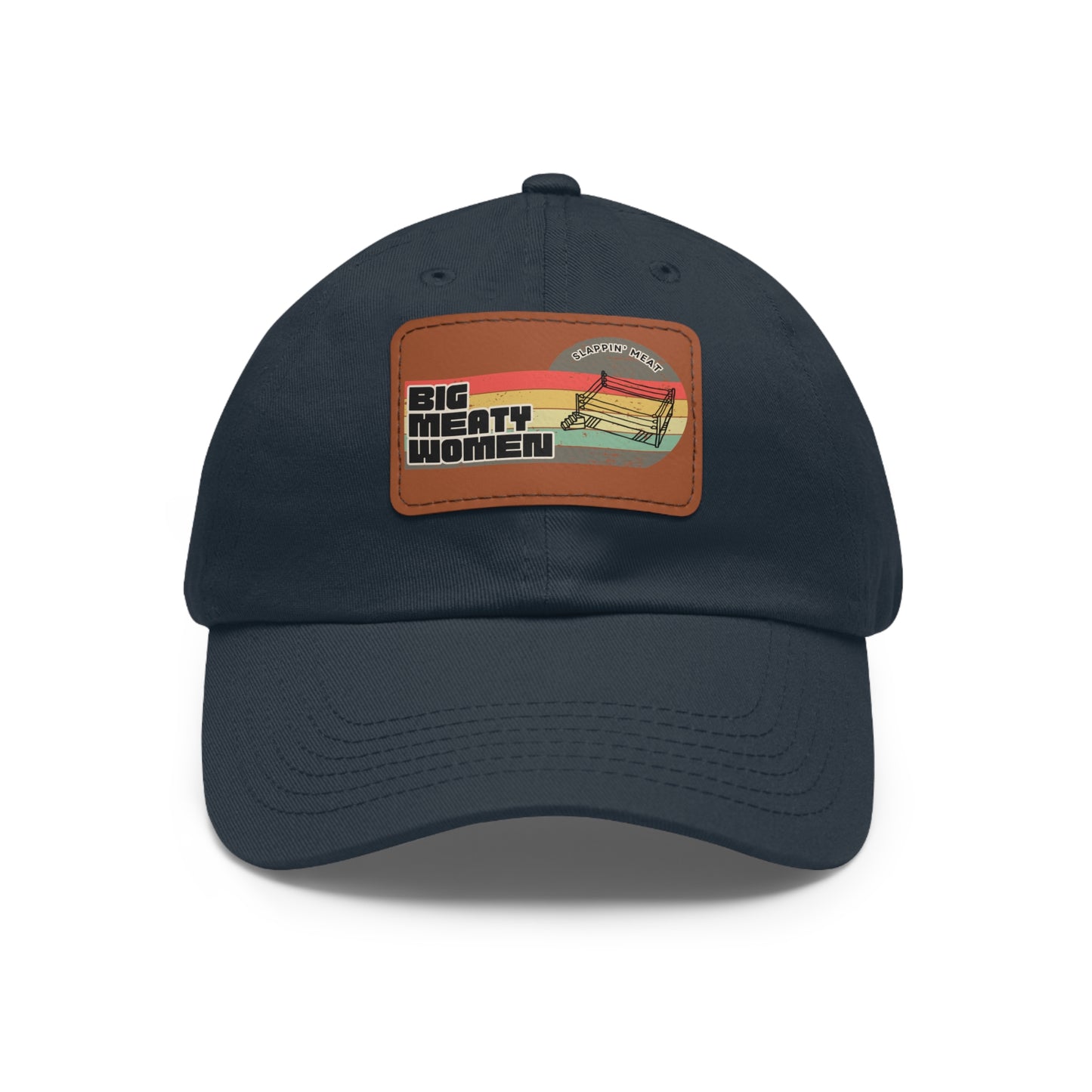 Dad Hat with Leather Patch - Vintage Big Meaty Women