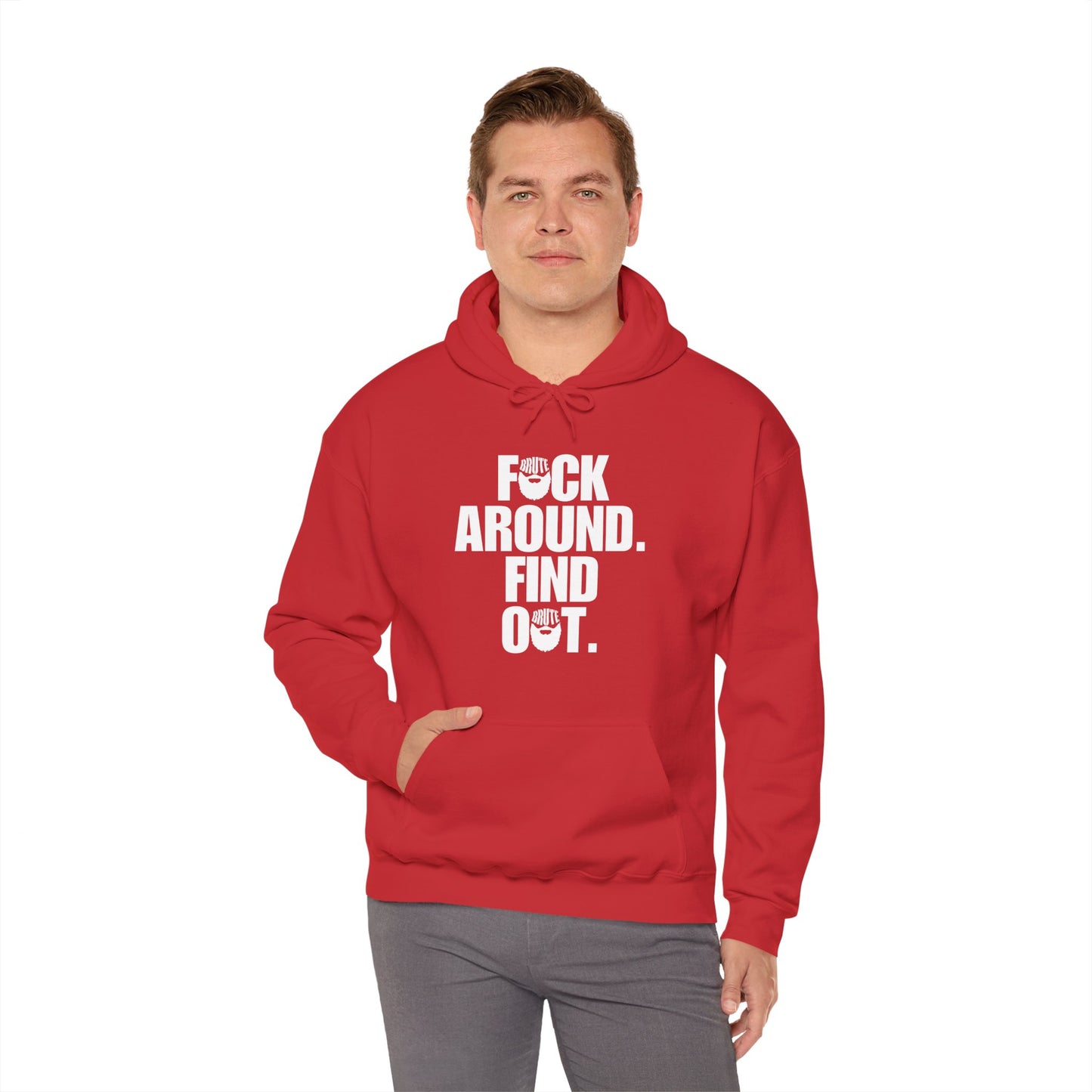 Brute FAFO Hoodie