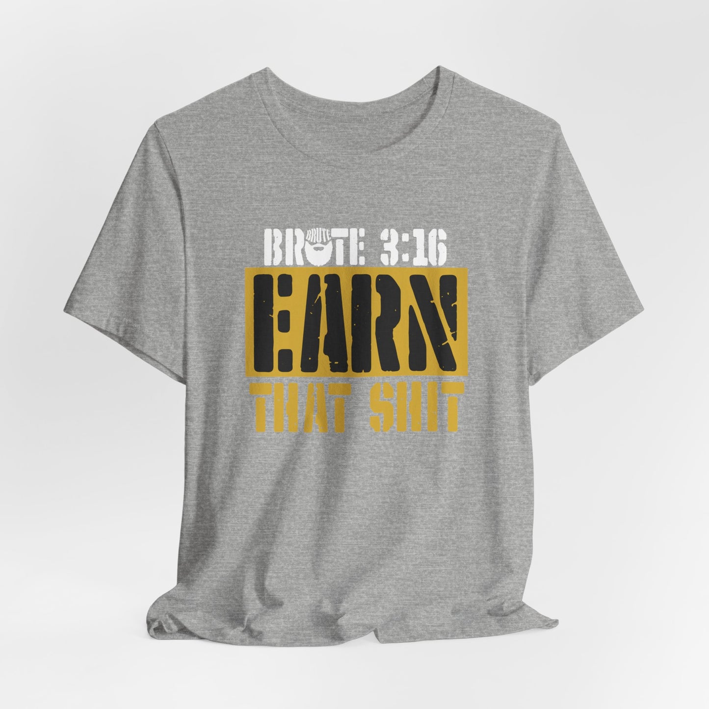 Brute 3:16 T-Shirt