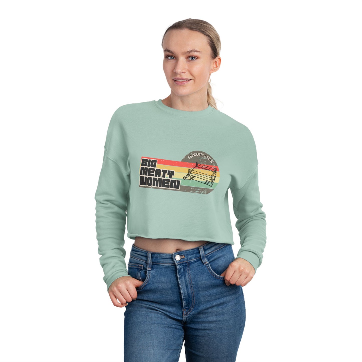 Vintage Big Meaty Women Slappin' Meat Cropped Sweatshirt