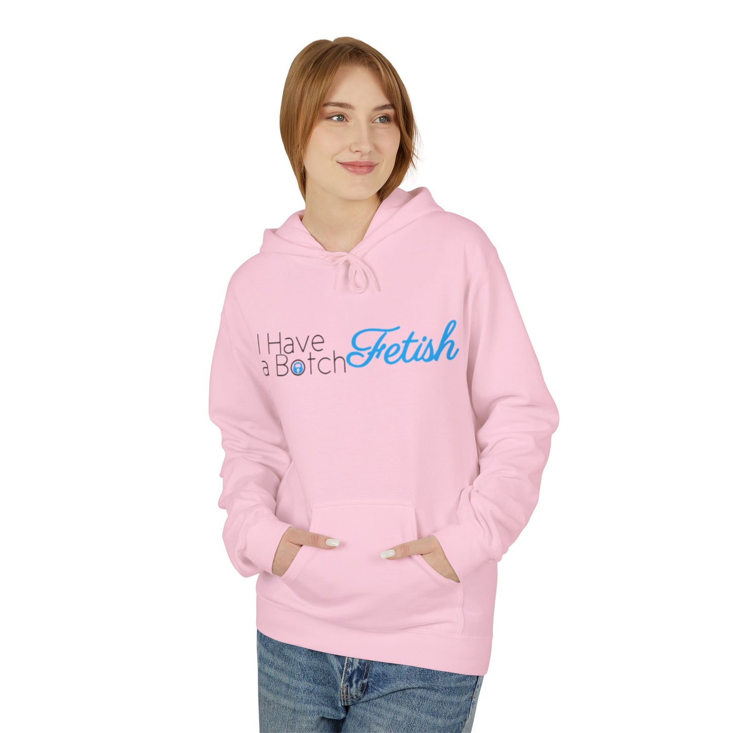 I Have A Both Fetish OF Style Hoodie