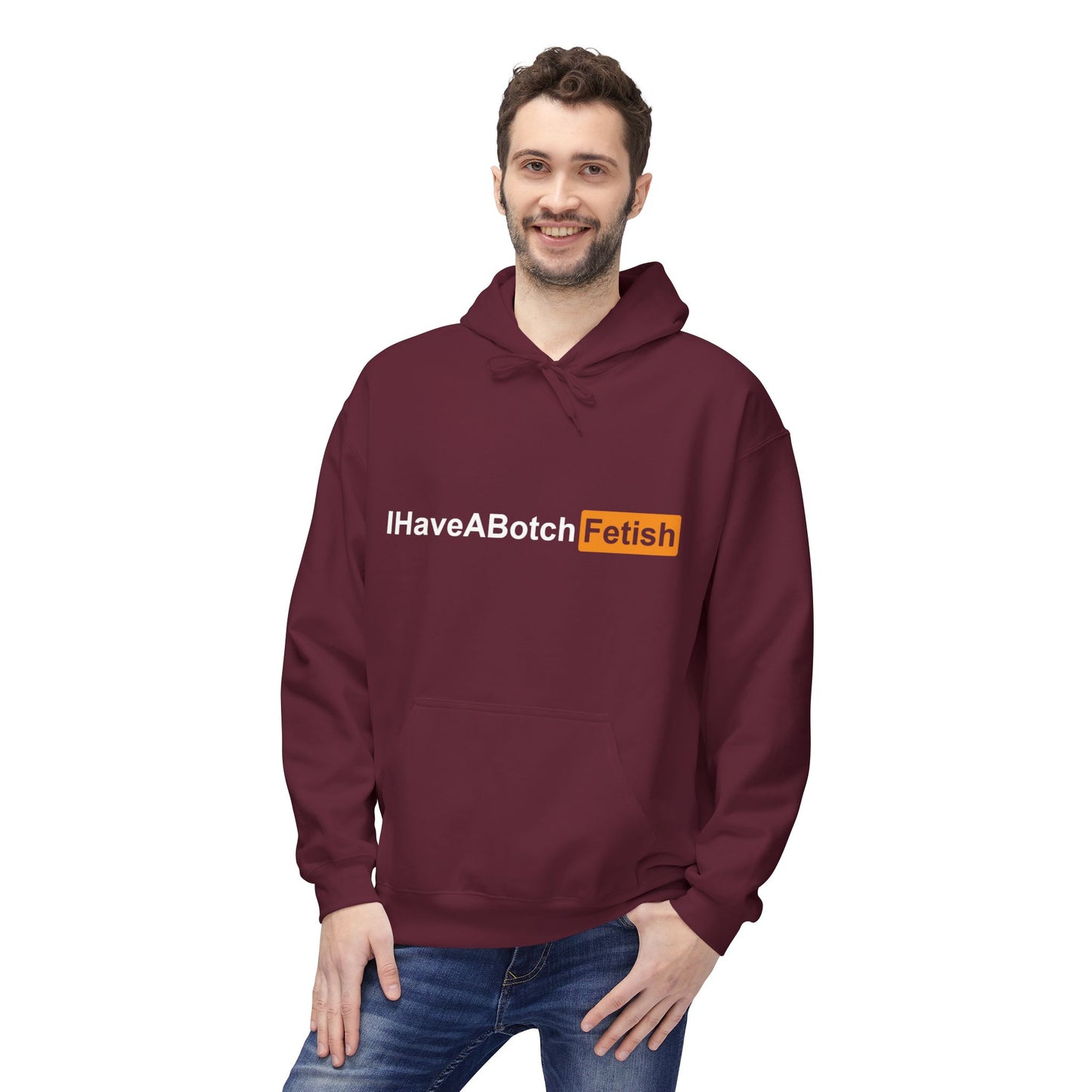 I Have A Both Fetish Hoodie