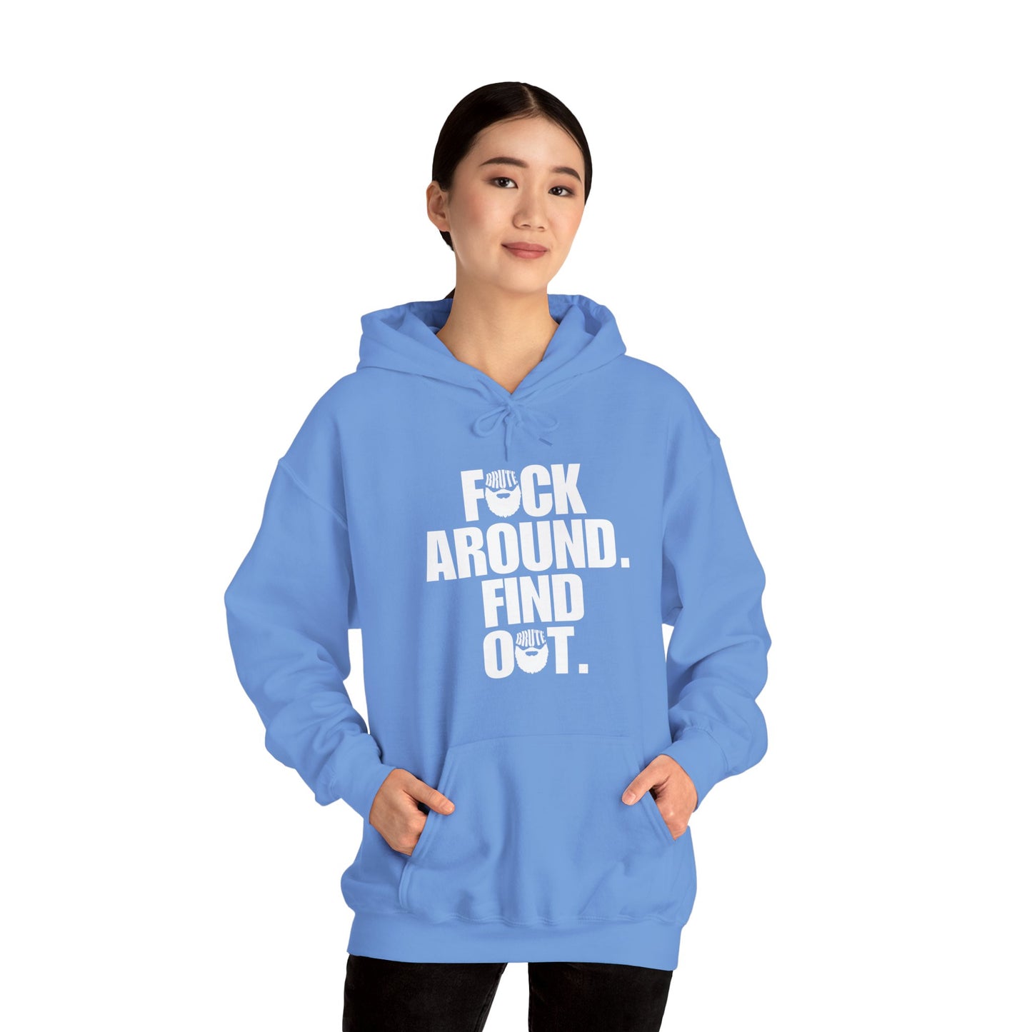 Brute FAFO Hoodie
