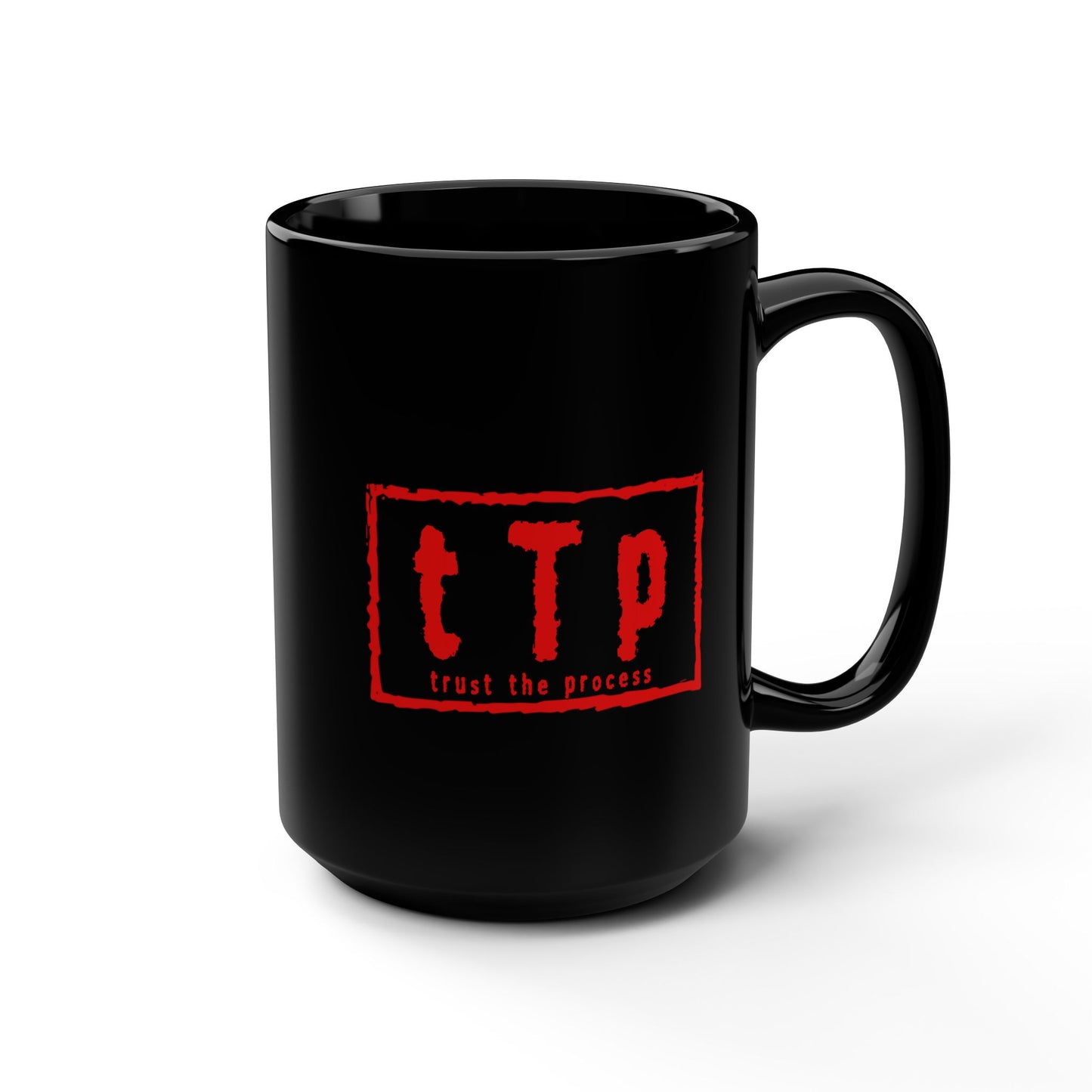 tTp Trust the Process Coffee Cup 15oz