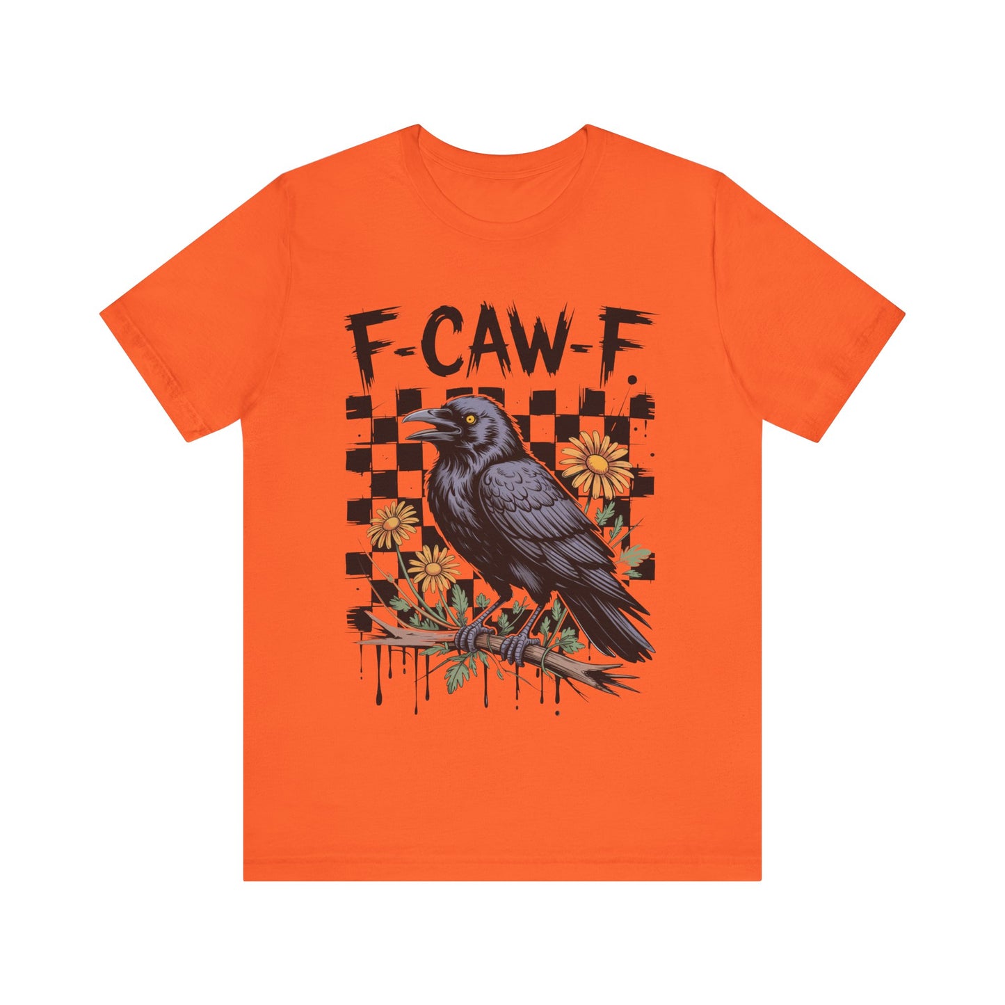 F-caw-f Raven Edgy Raven Graphic Tee