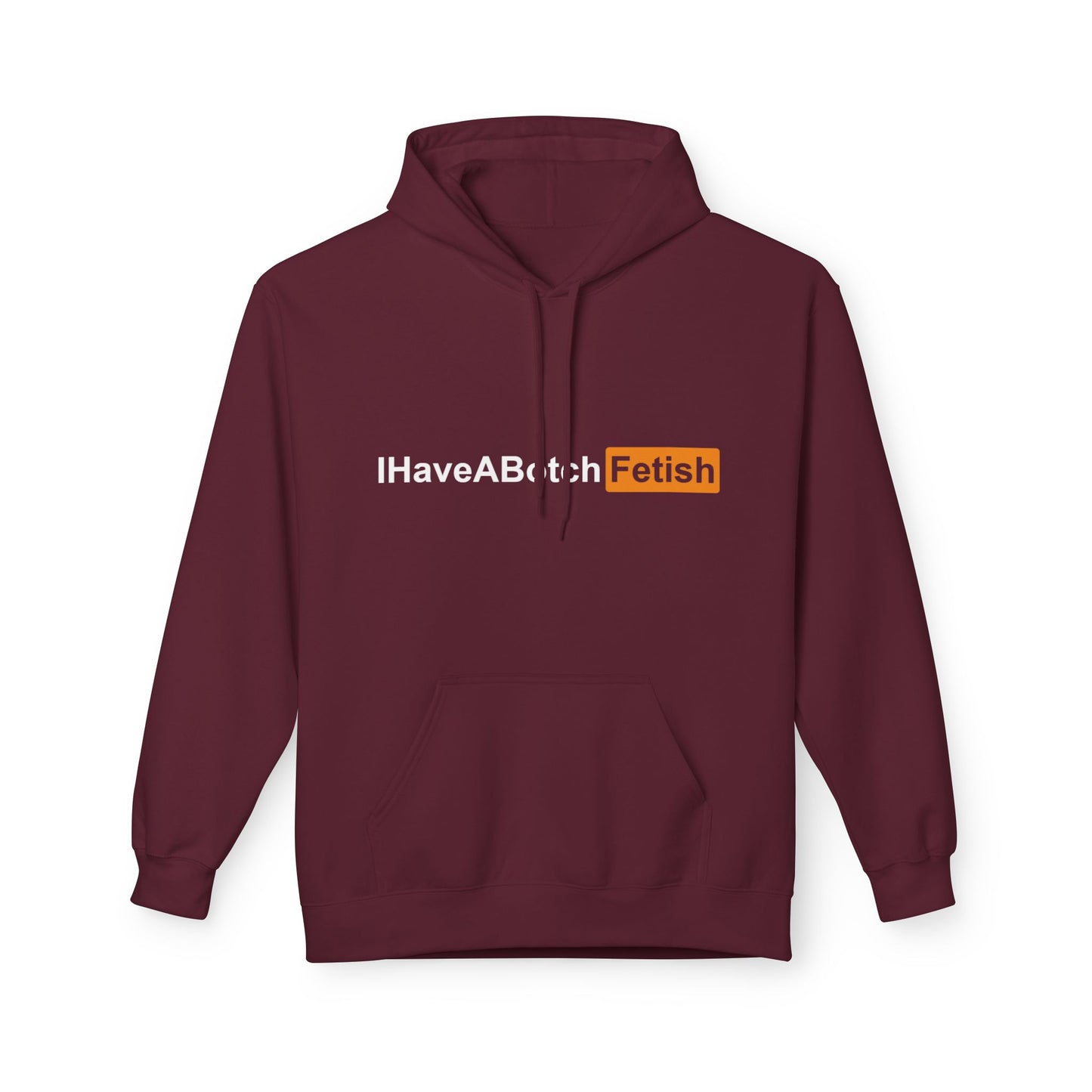 I Have A Both Fetish Hoodie