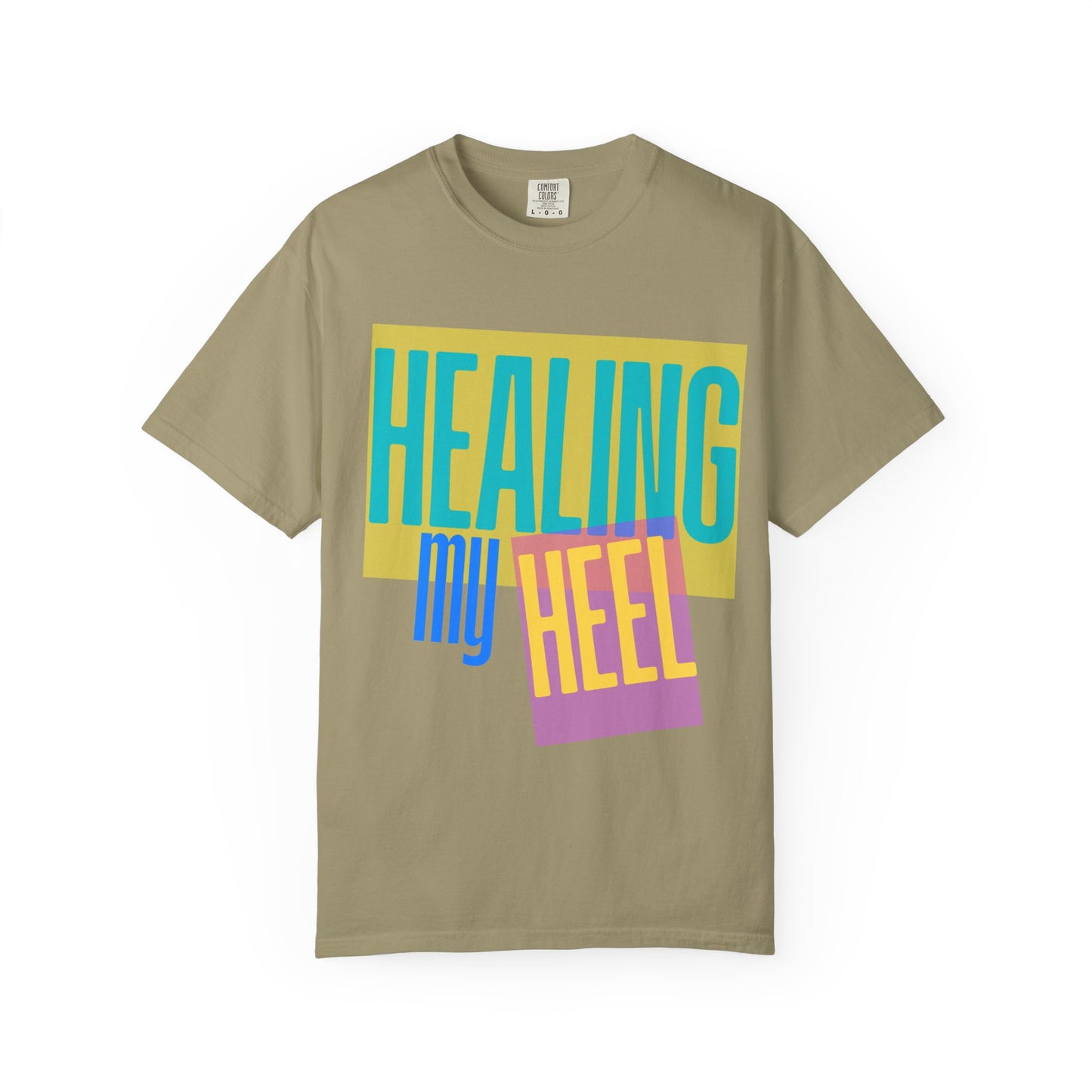 Healing My Heel T-Shirt