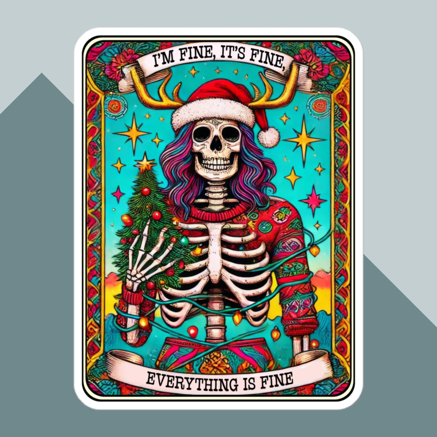 Everything is Fine Christmas Tarot stickers