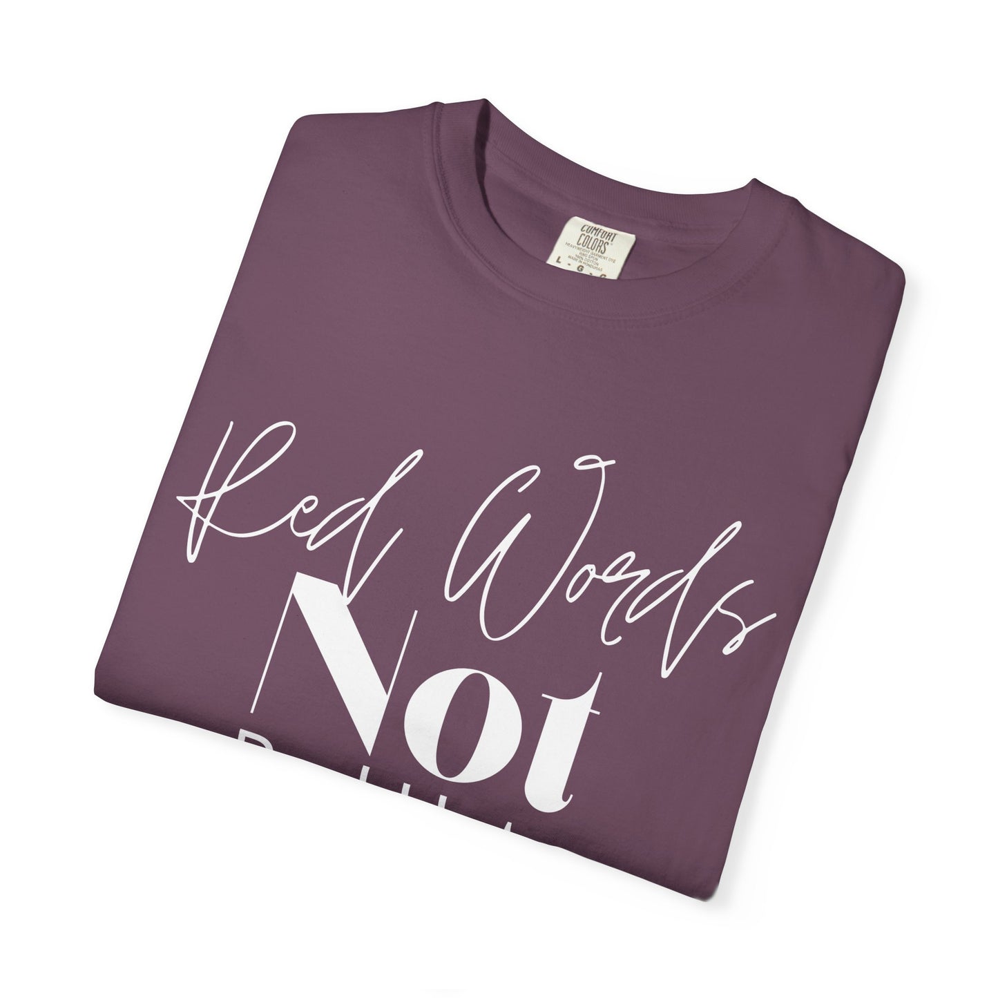 Red Worlds Not Red Hats Tee