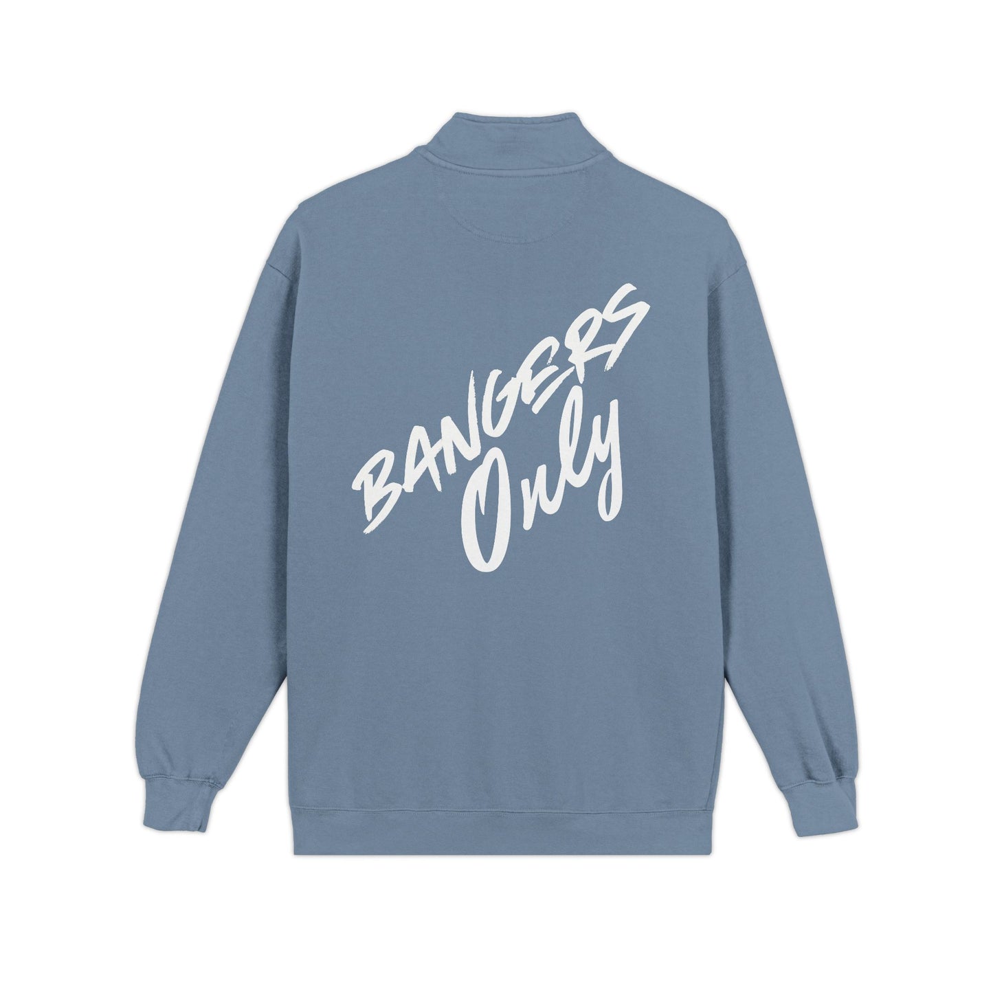 Bangers Only Quarter-Zip Sweatshirt