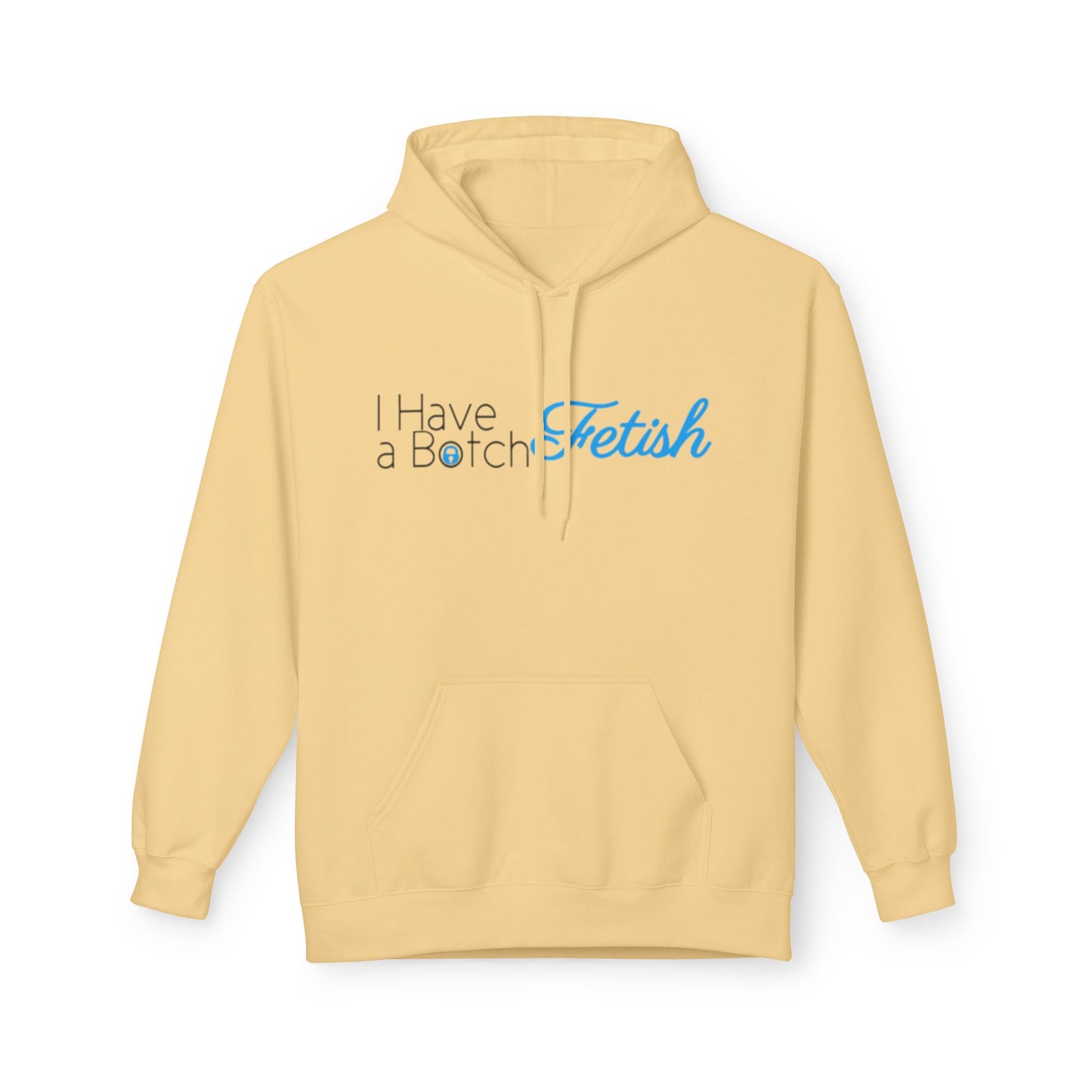 I Have A Both Fetish OF Style Hoodie
