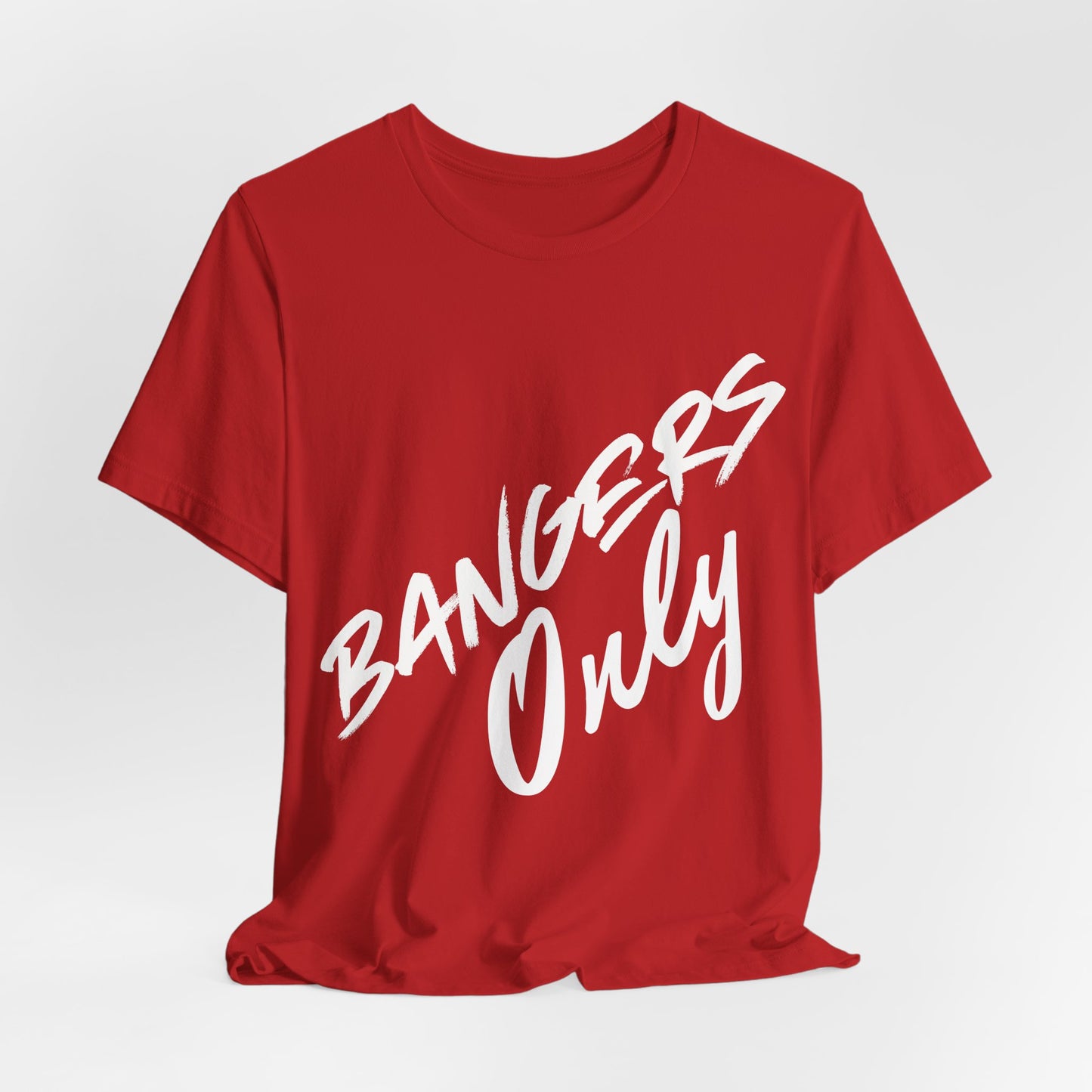 Bangers Only Tee