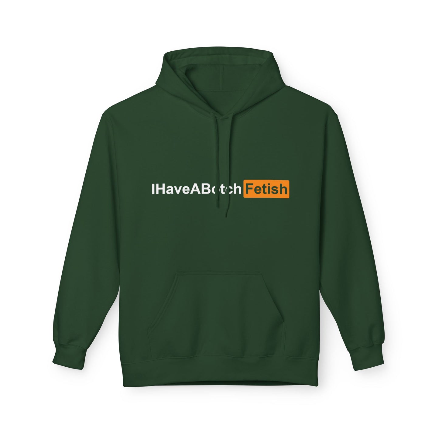I Have A Both Fetish Hoodie
