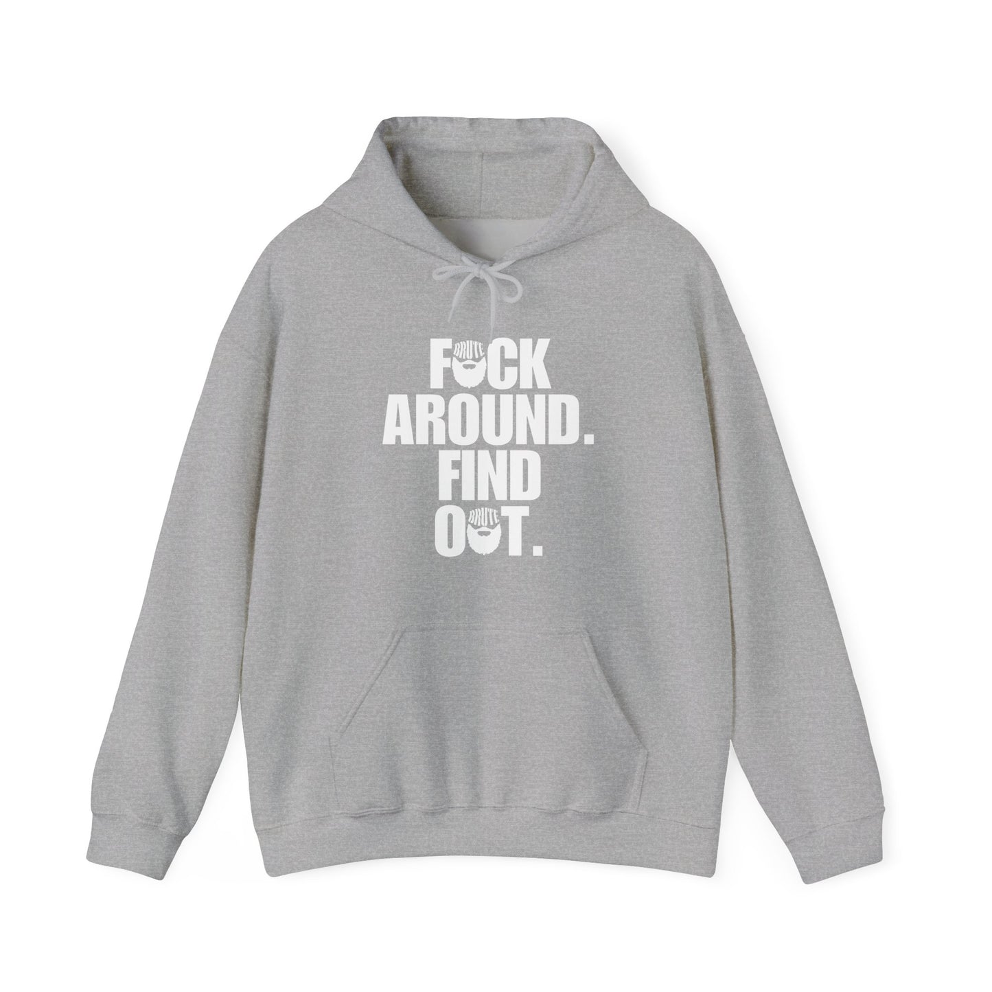 Brute FAFO Hoodie