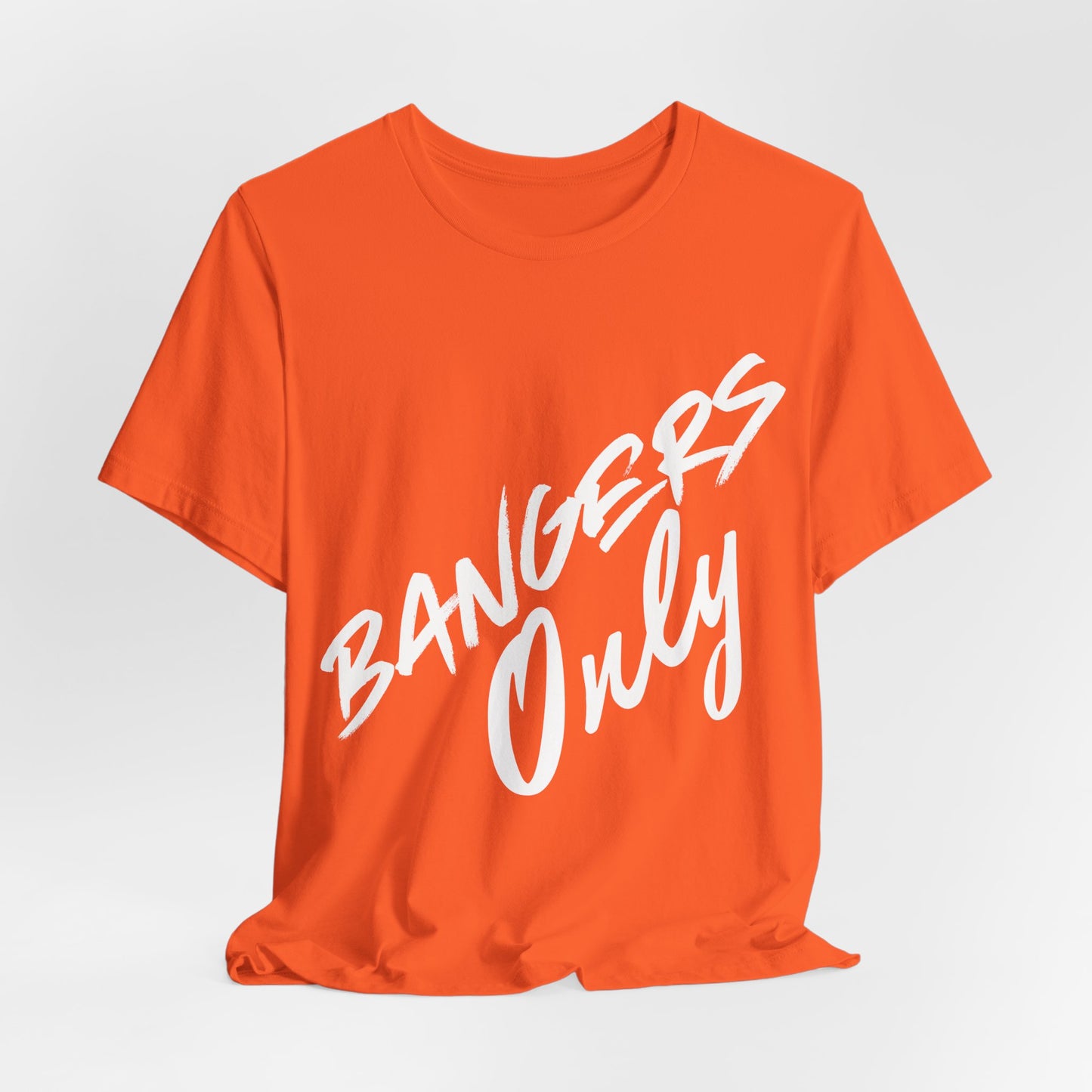 Bangers Only Tee