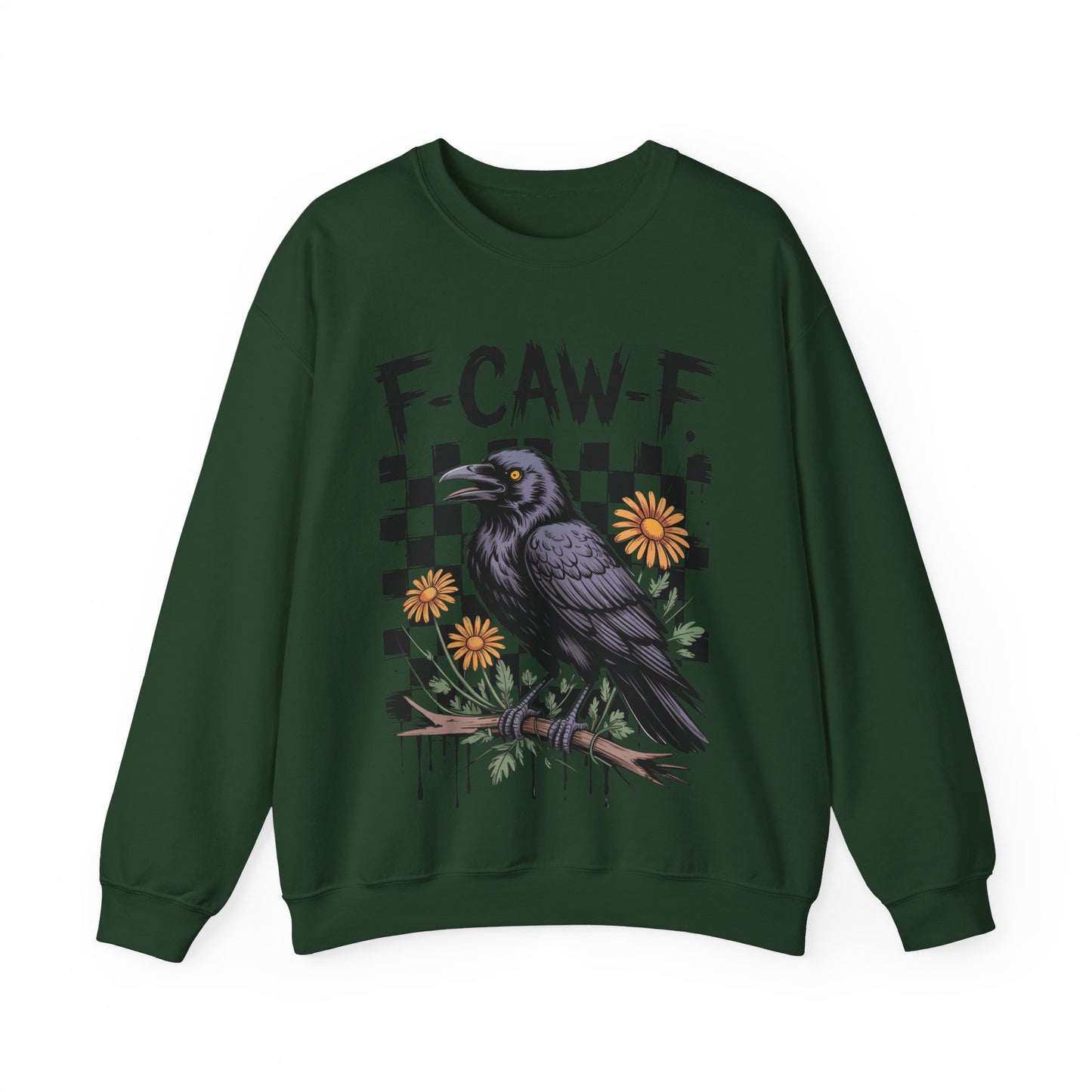 F-Caw-F Raven Sweatshirt