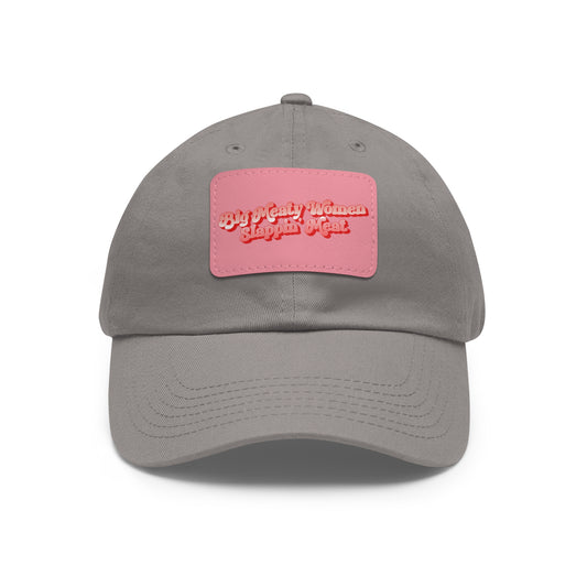Dad Hat with Leather Patch - Retro Big Meaty Women
