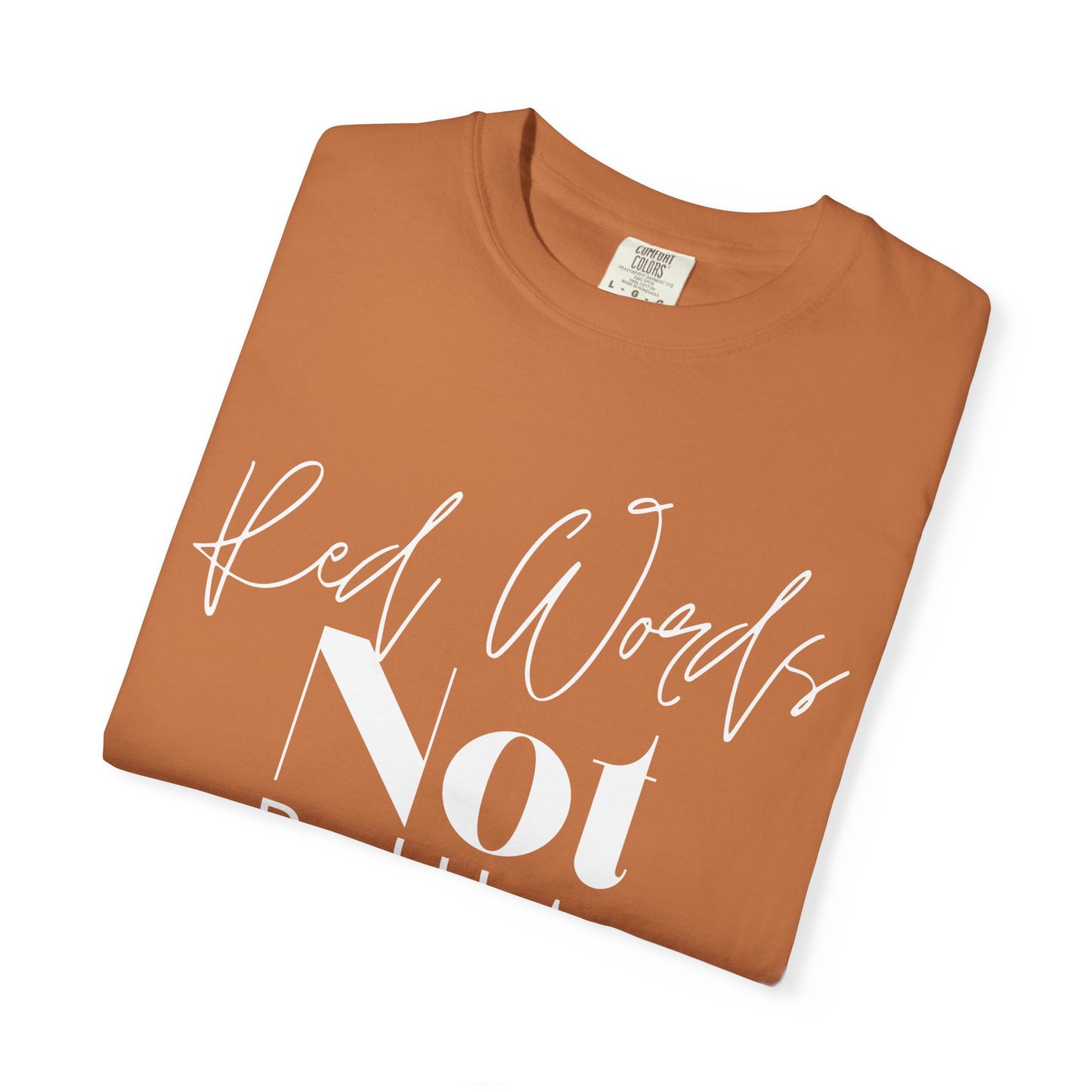 Red Worlds Not Red Hats Tee