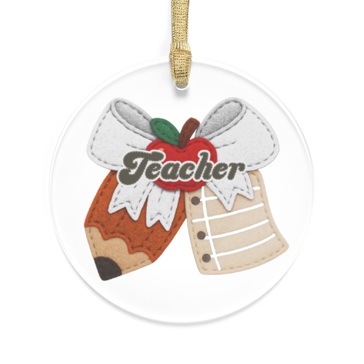 Teacher Appreciation Acrylic Ornament